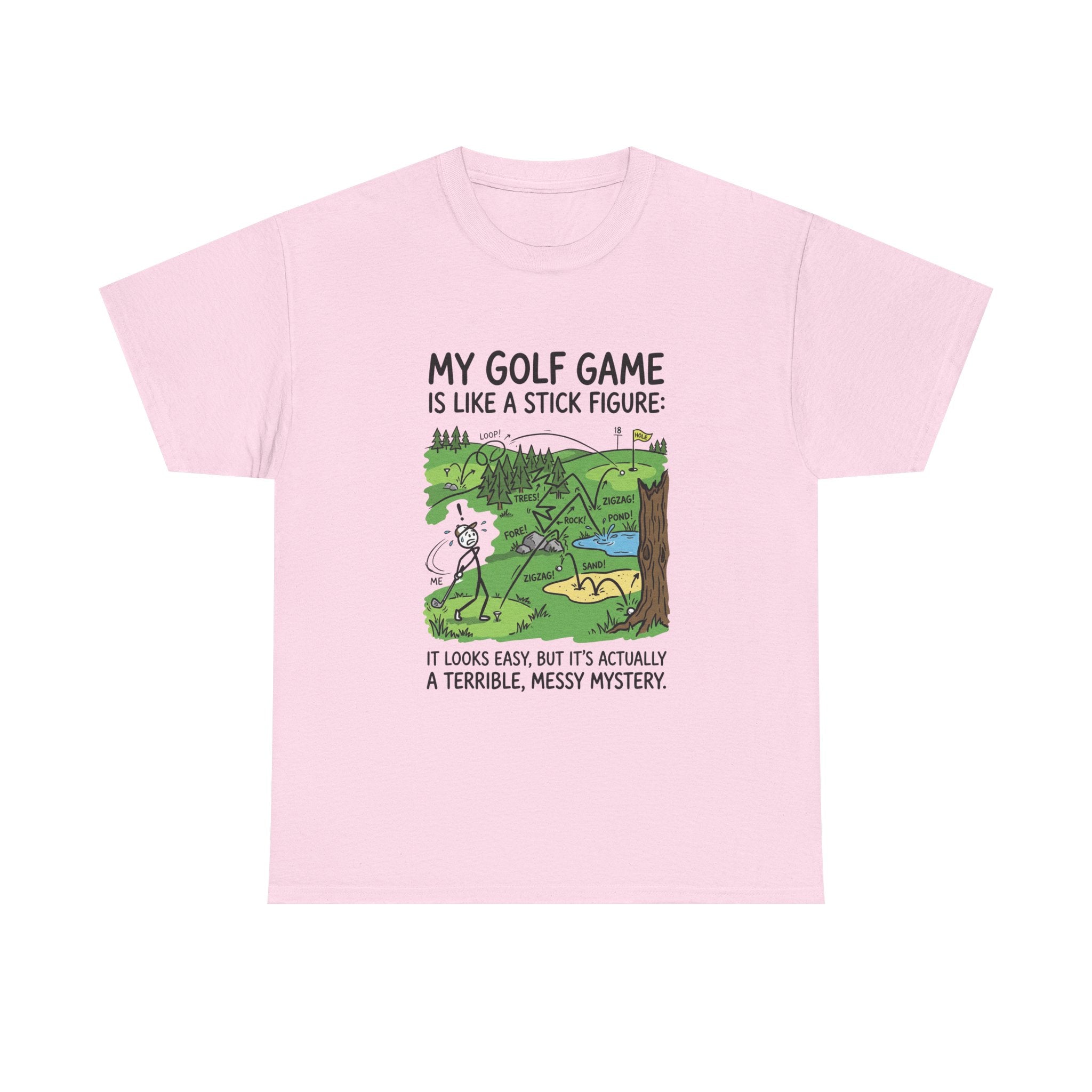 Golf T‑Shirt — "My Golf Game Is Like a Stick Figure" Funny Golfer Gift