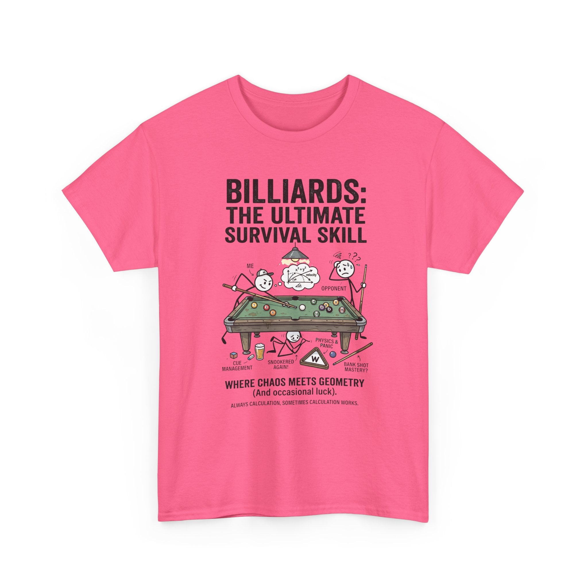 Billiards: The Ultimate Survival Skill T-Shirt — Funny Pool Humor Tee