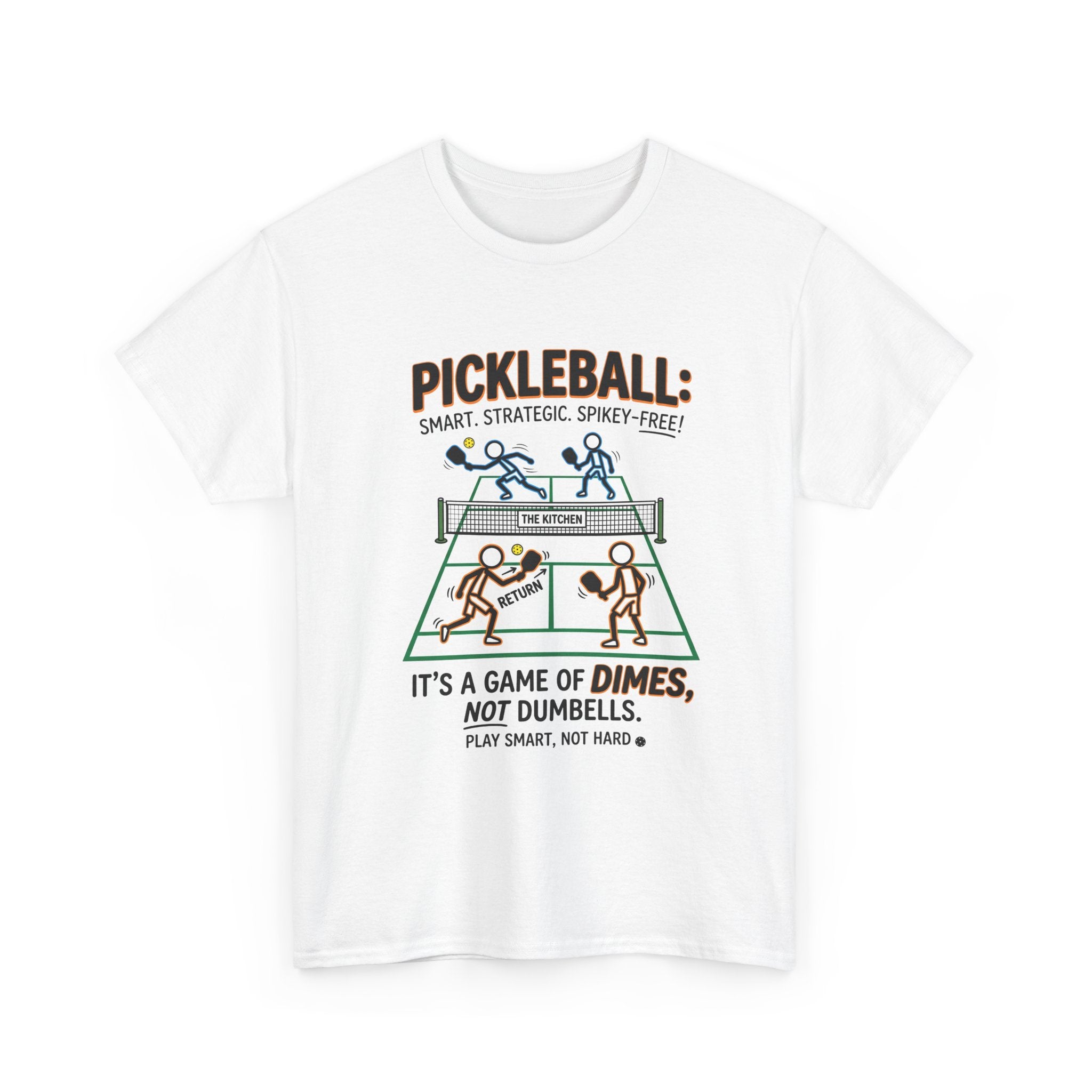 Pickleball Tee — "Pickleball: It’s a Game of Dimes, Not Dumbells" Casual Sports Shirt