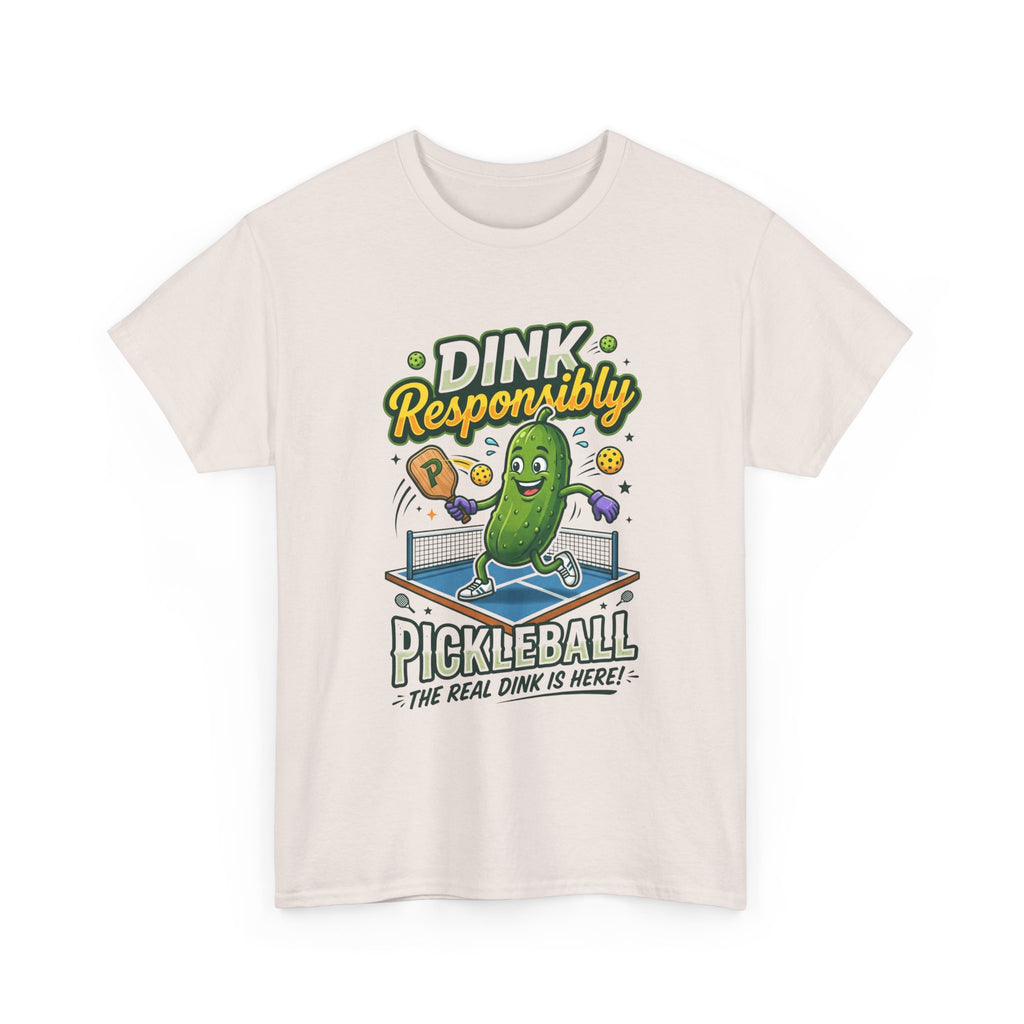 Pickleball T-Shirt — "Dink Responsibly" Funny Pickle Cartoon Tee