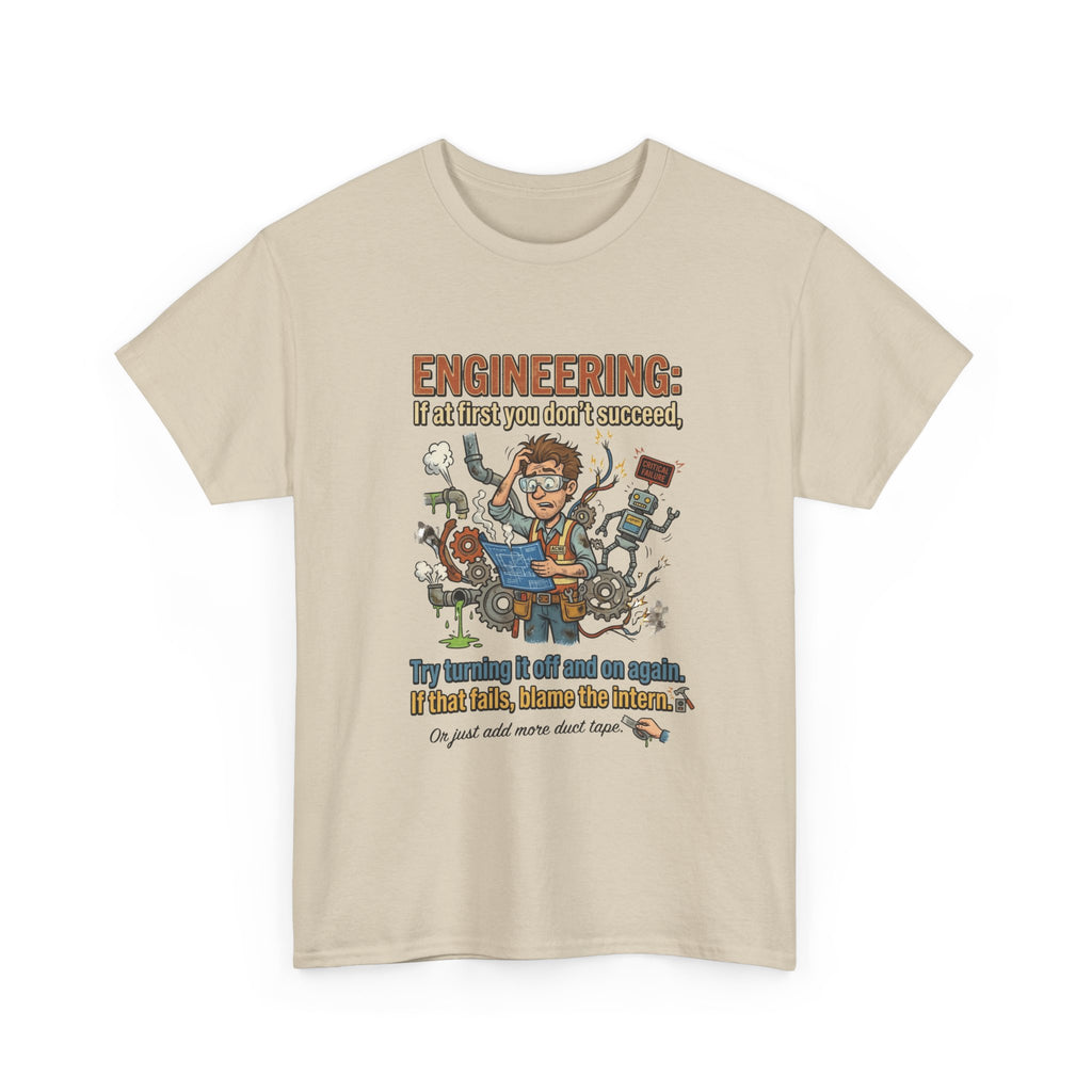 Engineering T-Shirt – Funny "If at first you don't succeed... Try bending it" Graphic Tee for Engineers