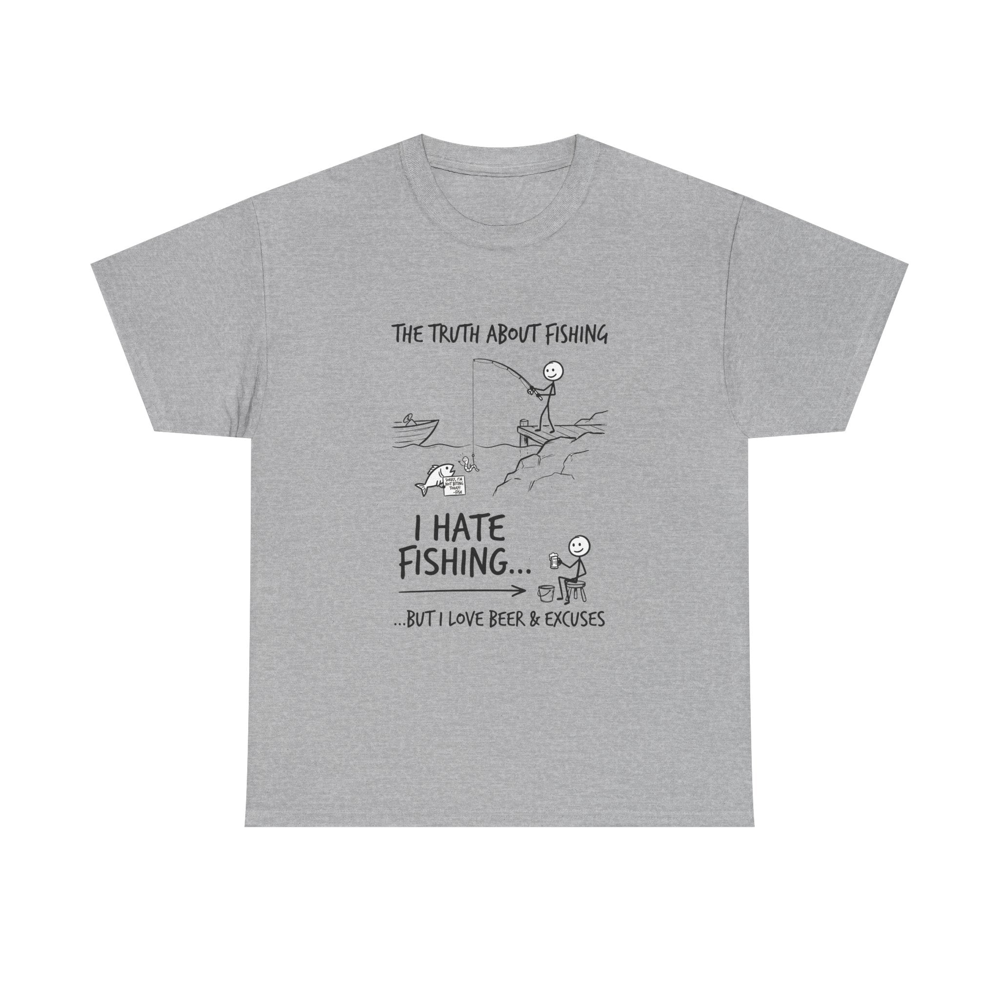 Fishing Joke Tee — "I Hate Fishing... But I Love Beer & Excuses"