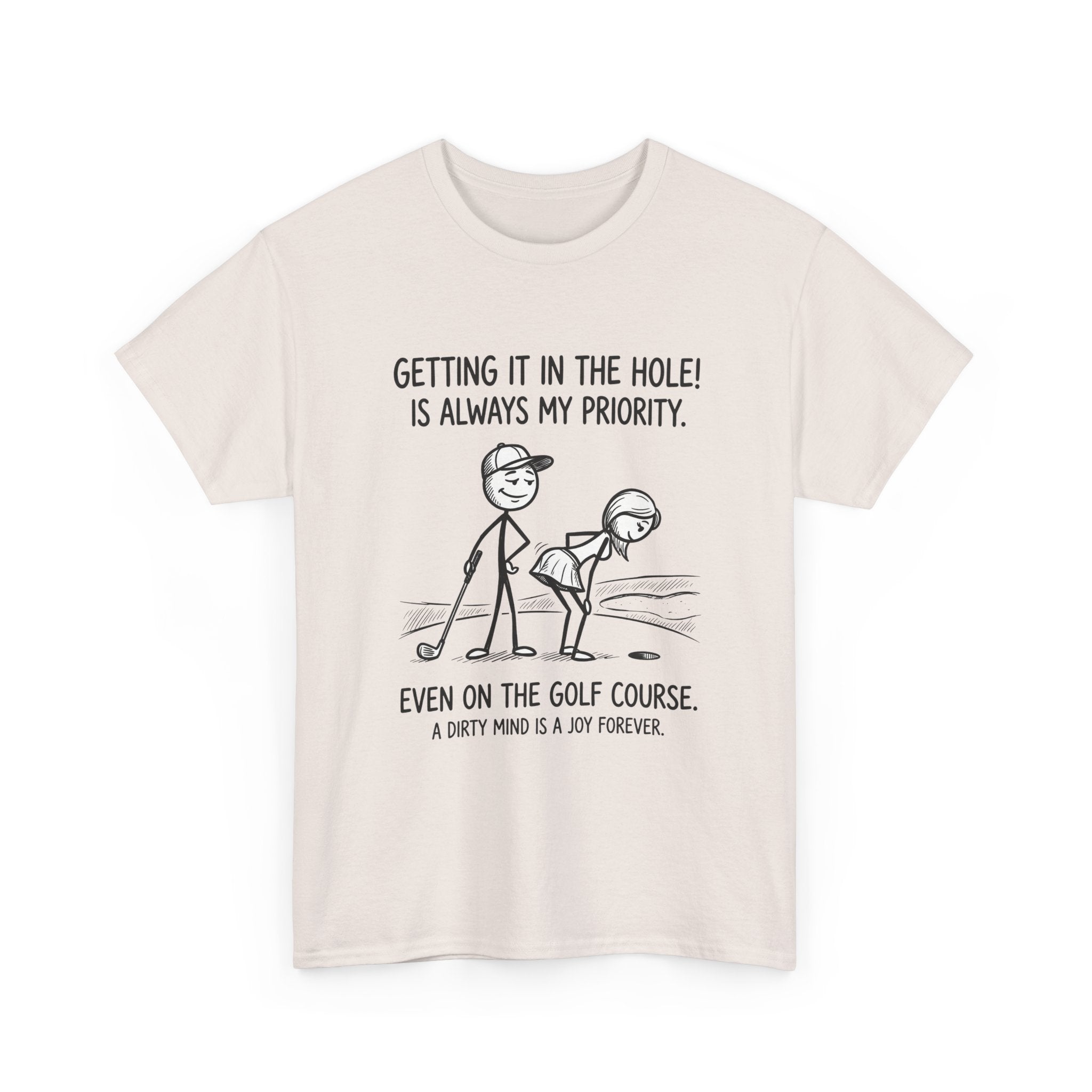 Golf T‑Shirt - "Getting It in the Hole!" Funny Golf Humor Tee