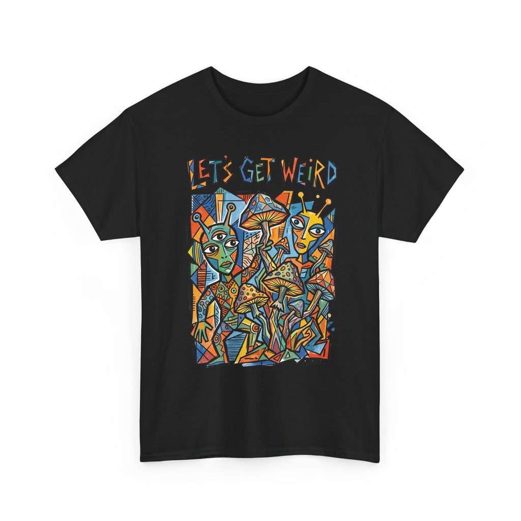 Let's Get Weird Abstract Art T-Shirt — Colorful Psychedelic Graphic Tee
