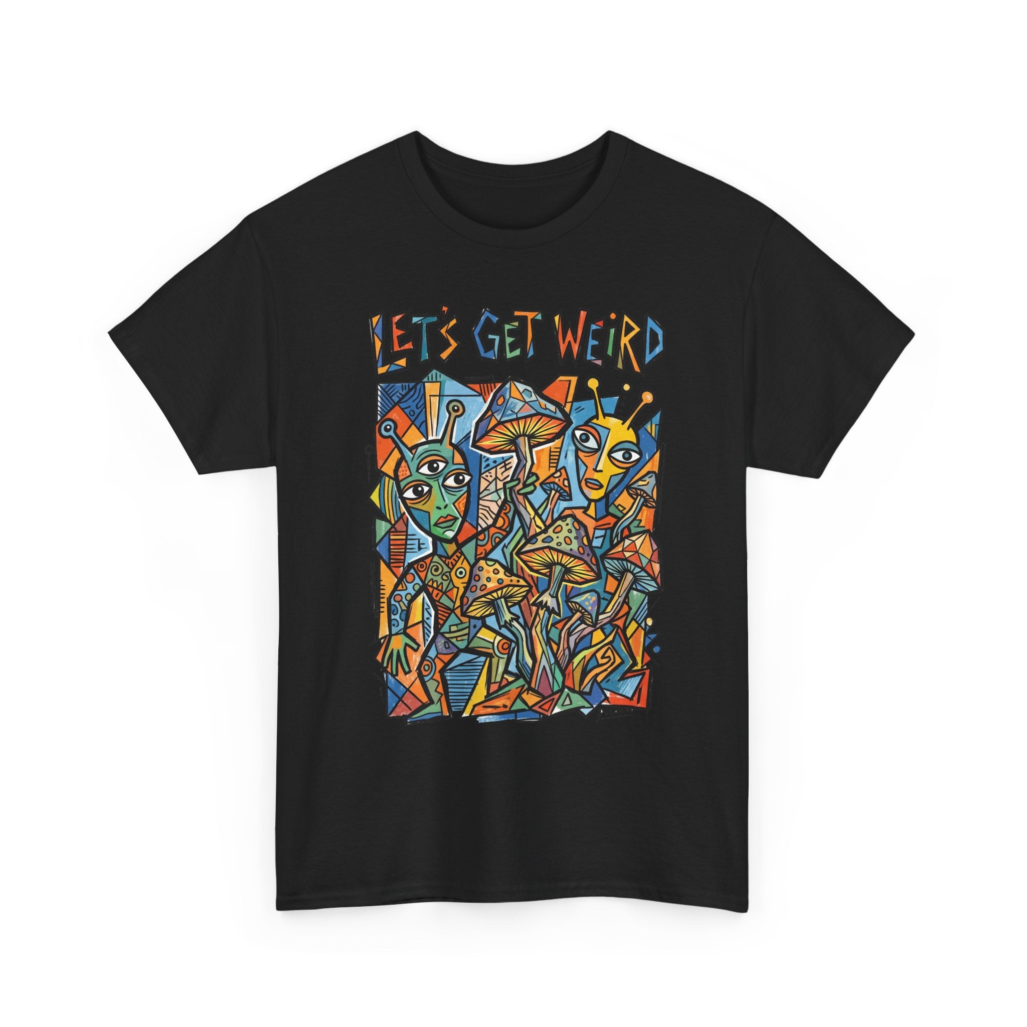 Let's Get Weird Abstract Art T-Shirt — Colorful Psychedelic Graphic Tee