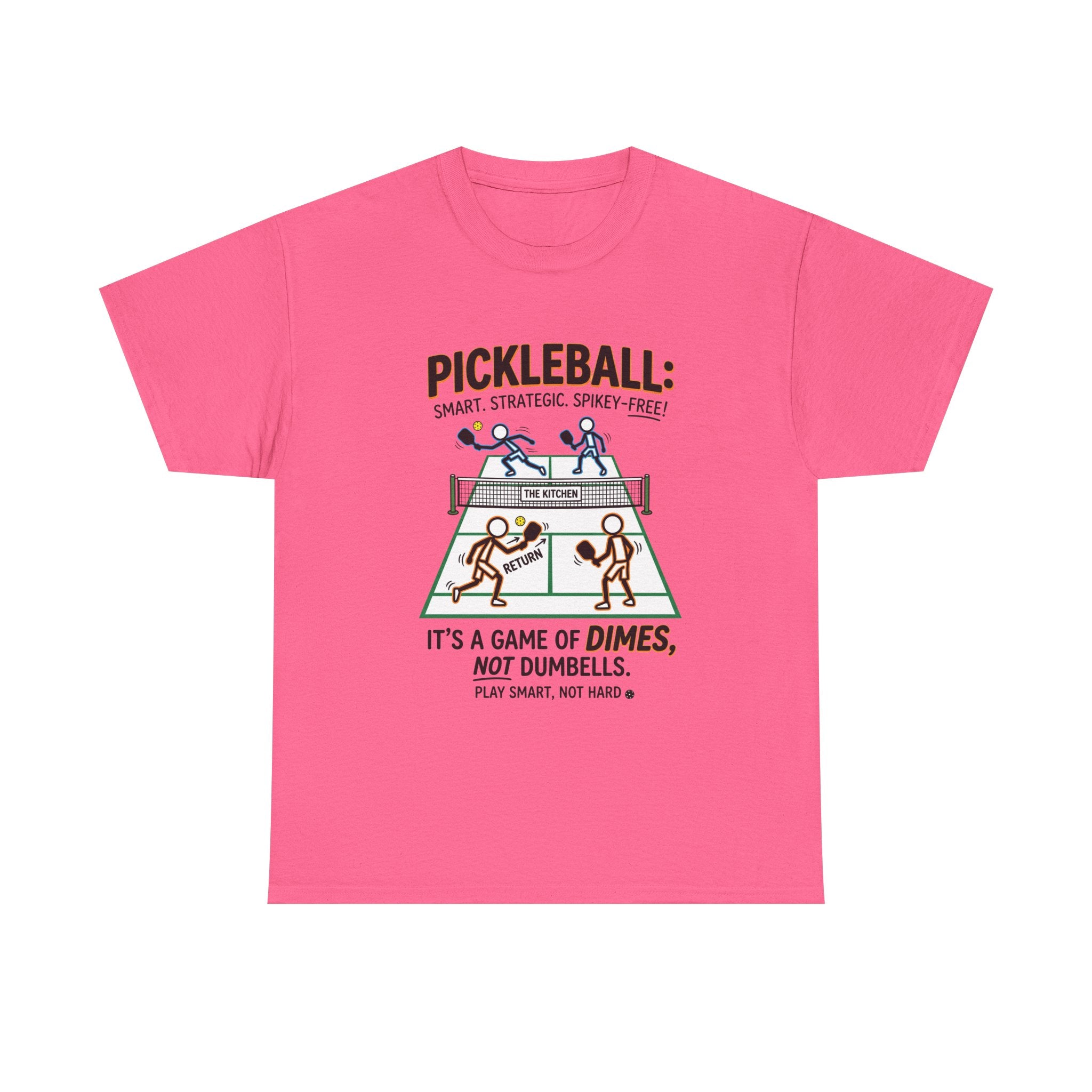 Pickleball Tee — "Pickleball: It’s a Game of Dimes, Not Dumbells" Casual Sports Shirt