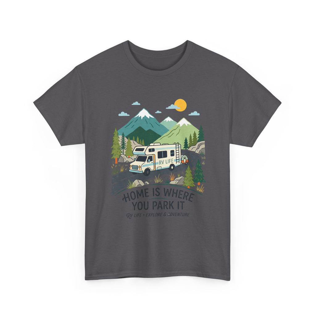 RV Camping T‑Shirt — "Home Is Where You Park It" Mountain Camper Tee