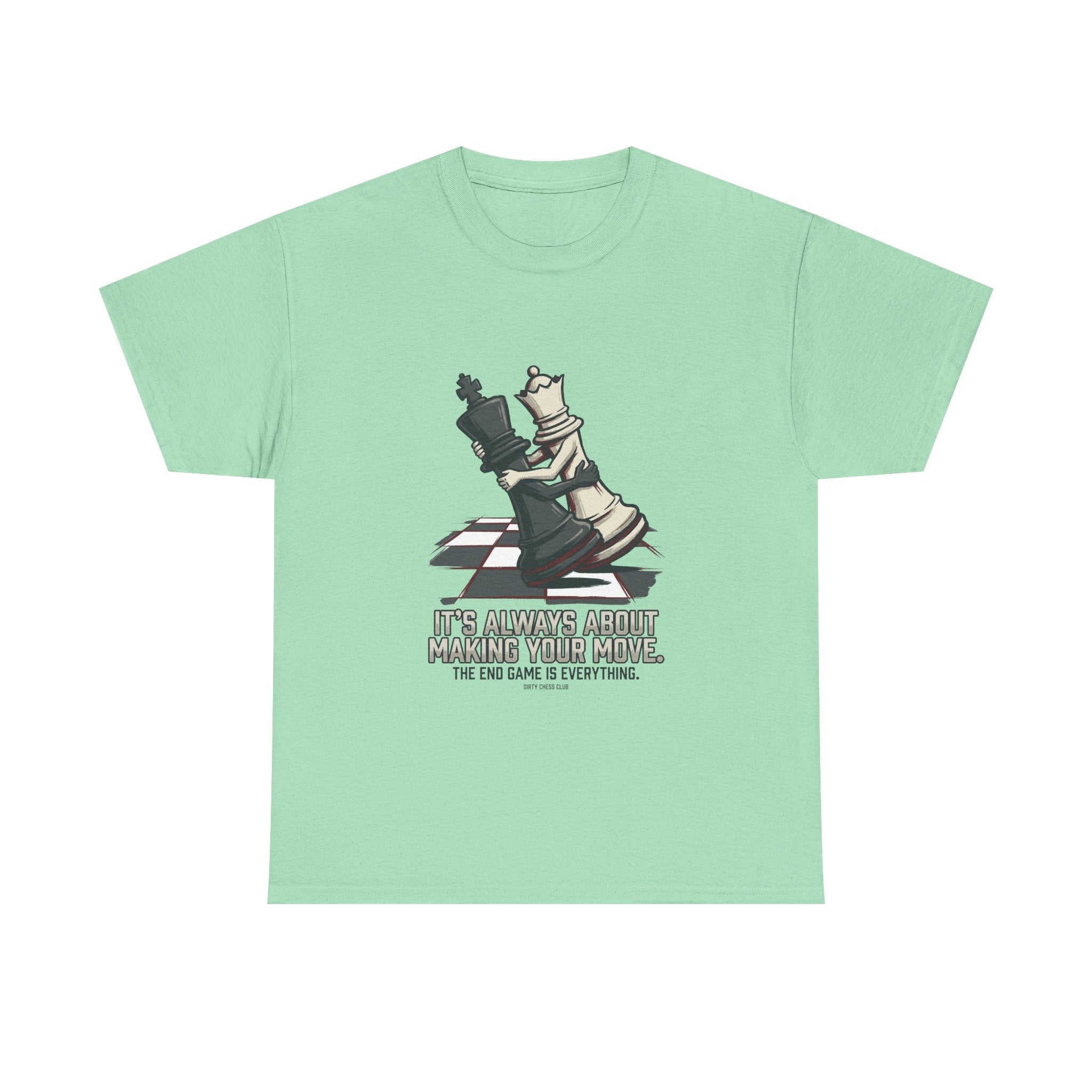 Chess Checkmate T‑Shirt – "The End Game Is Everything" Strategy Tee