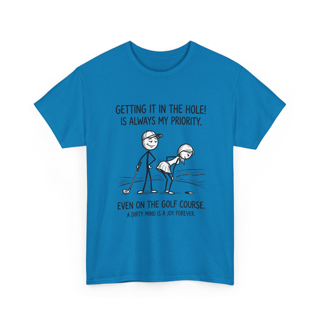 Golf T‑Shirt - "Getting It in the Hole!" Funny Golf Humor Tee