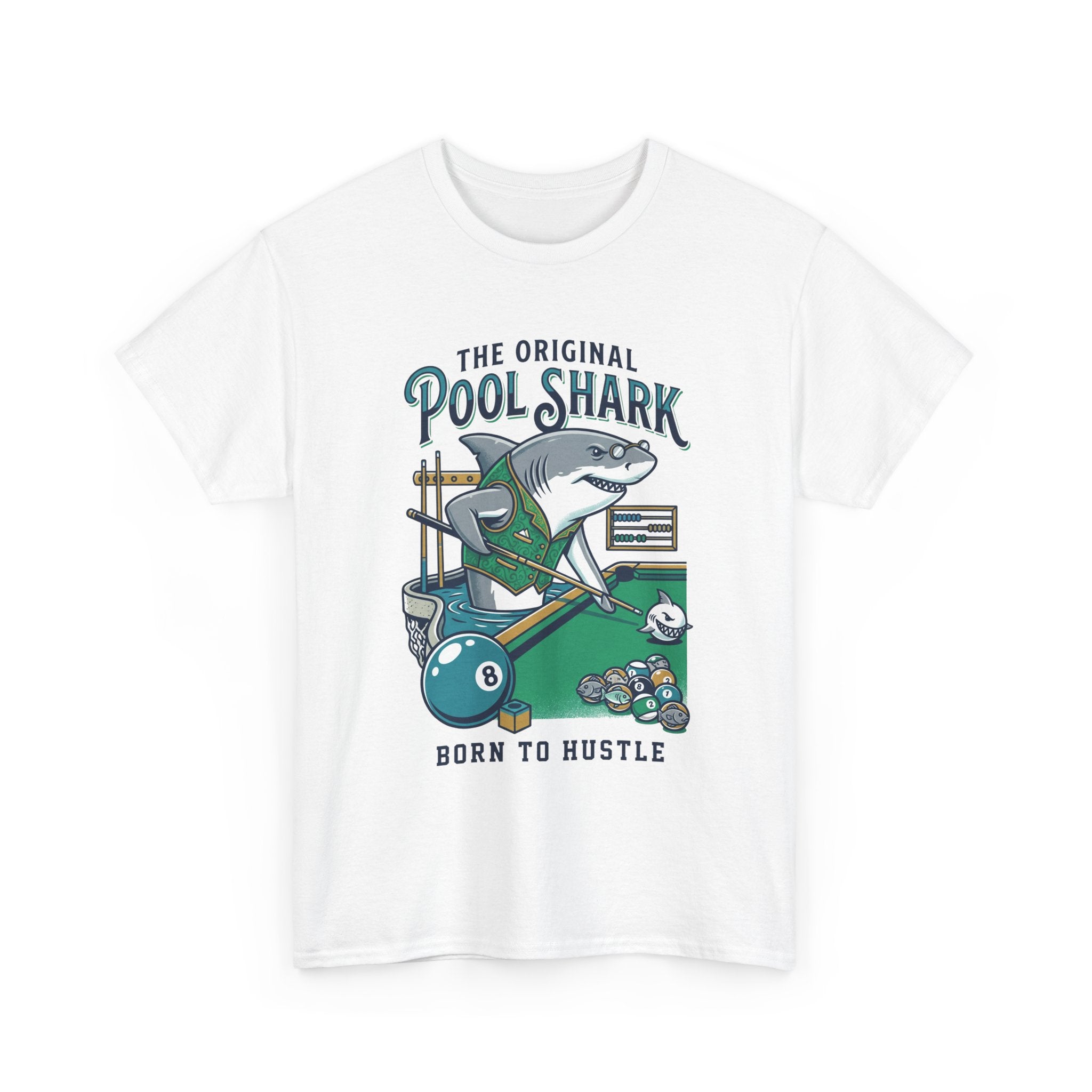 Pool Shark T-Shirt — 'The Original Pool Shark: Born to Hustle' Billiards Tee