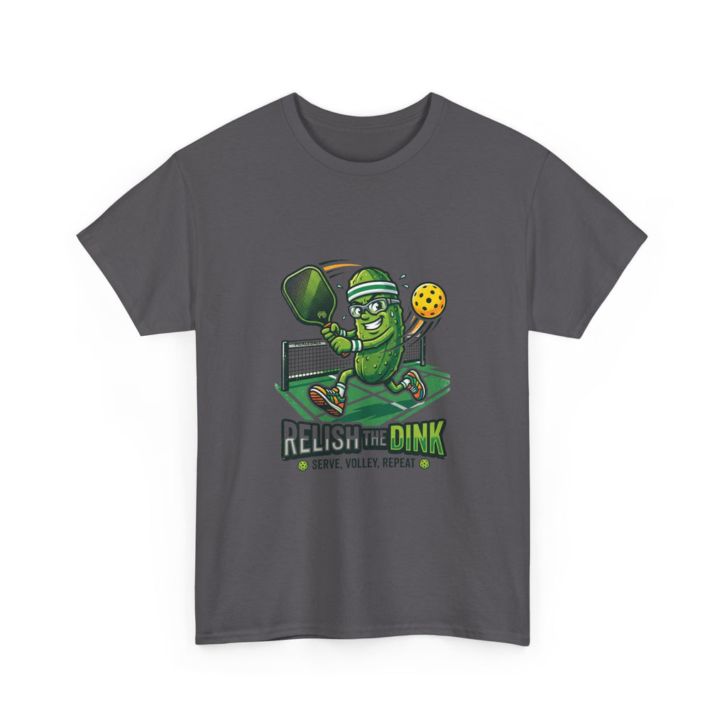 Pickleball 'Relish the Dink' T-Shirt – Funny Pickle Character Paddle Tee