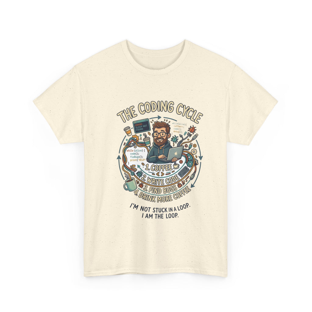 Coding Cycle T-Shirt — "I'm Not Stuck in a Loop, I Am the Loop" Programmer Tee