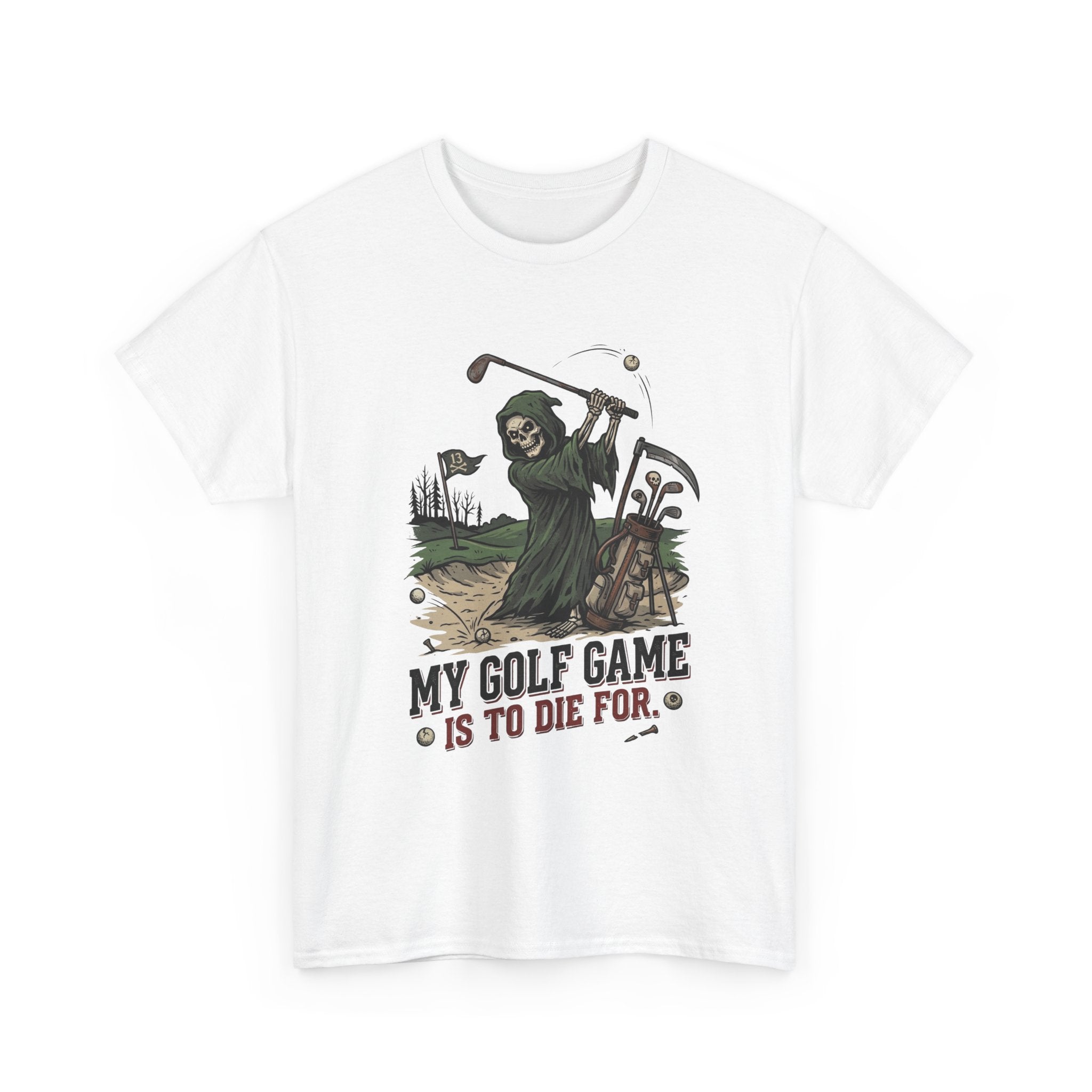 Golf Grim Reaper T-Shirt – “My Golf Game Is To Die For” Funny Golfers Tee