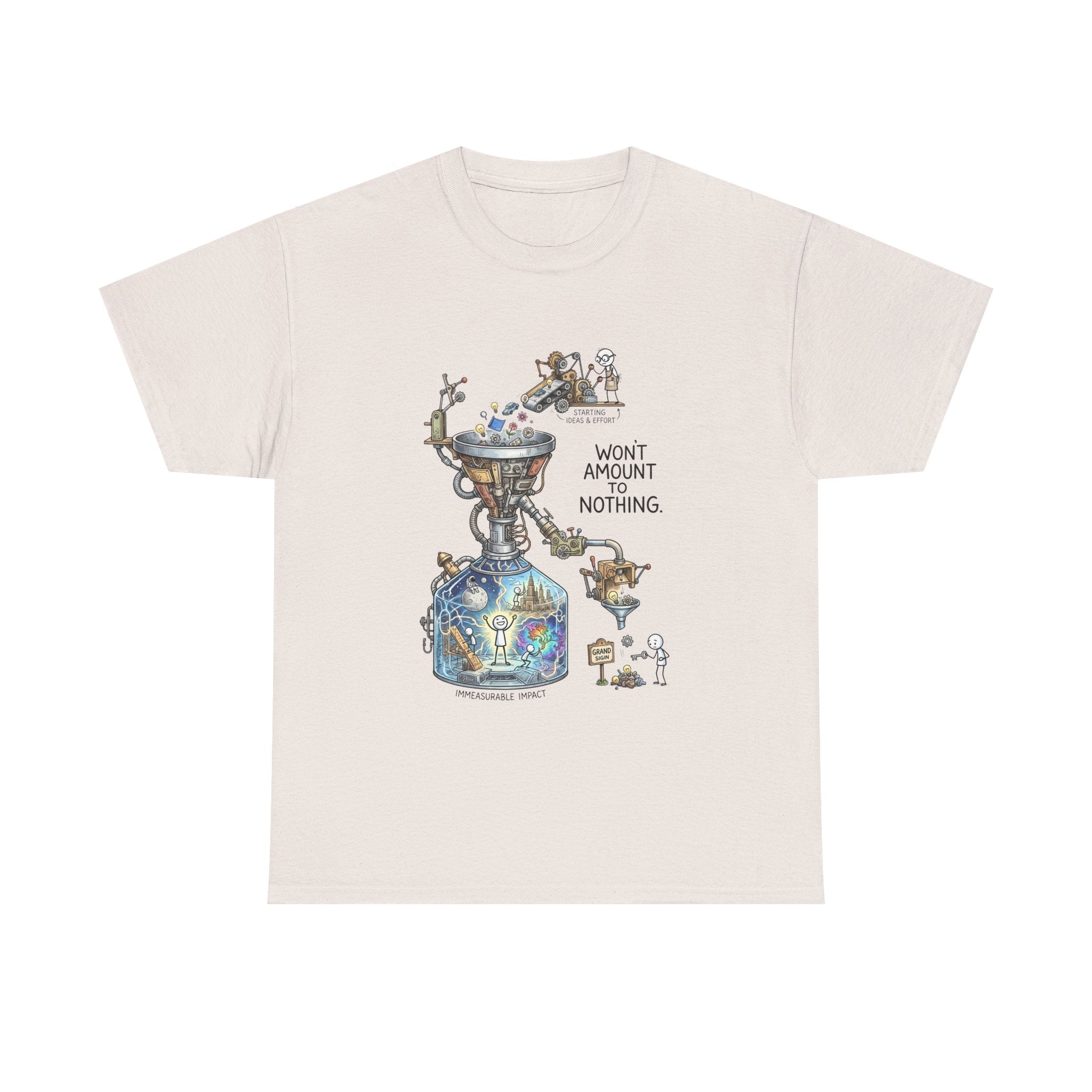T-Shirt — 'Won't Amount to Nothing' Whimsical Alchemy Illustration