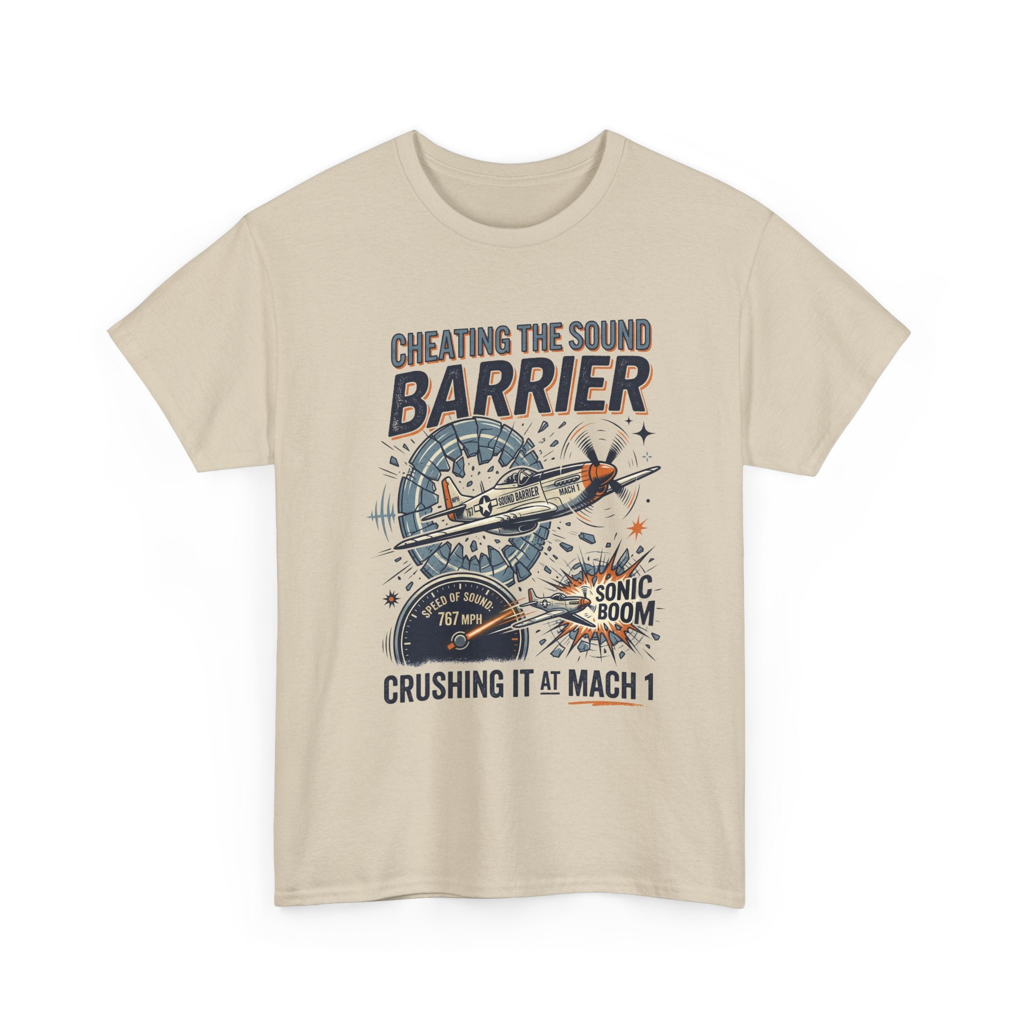 Cheating the Sound Barrier Aviation T-Shirt – "Crushing It at Mach 1" Pilot Tee