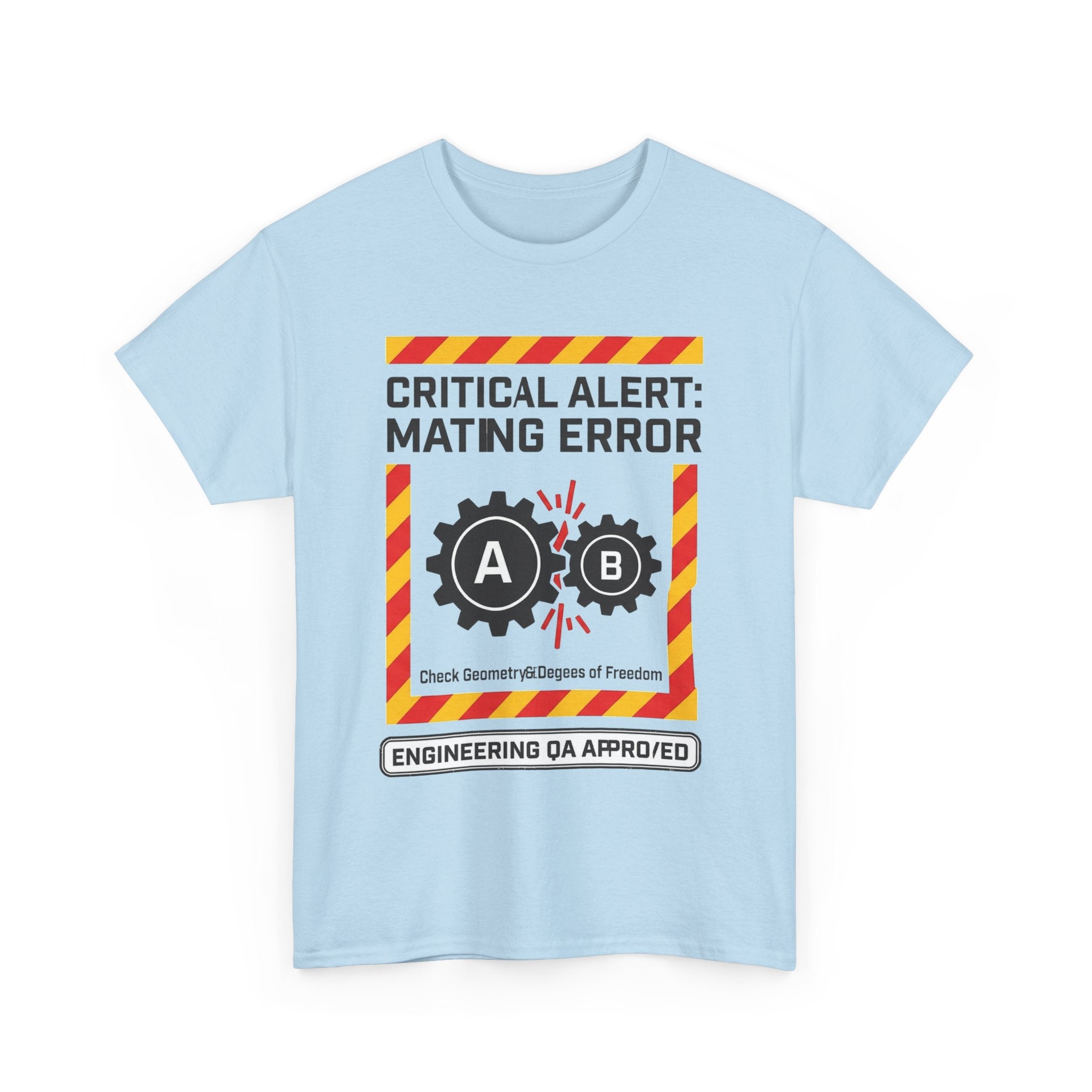 Mating Error T‑Shirt — Funny Engineering QA Alert Tee