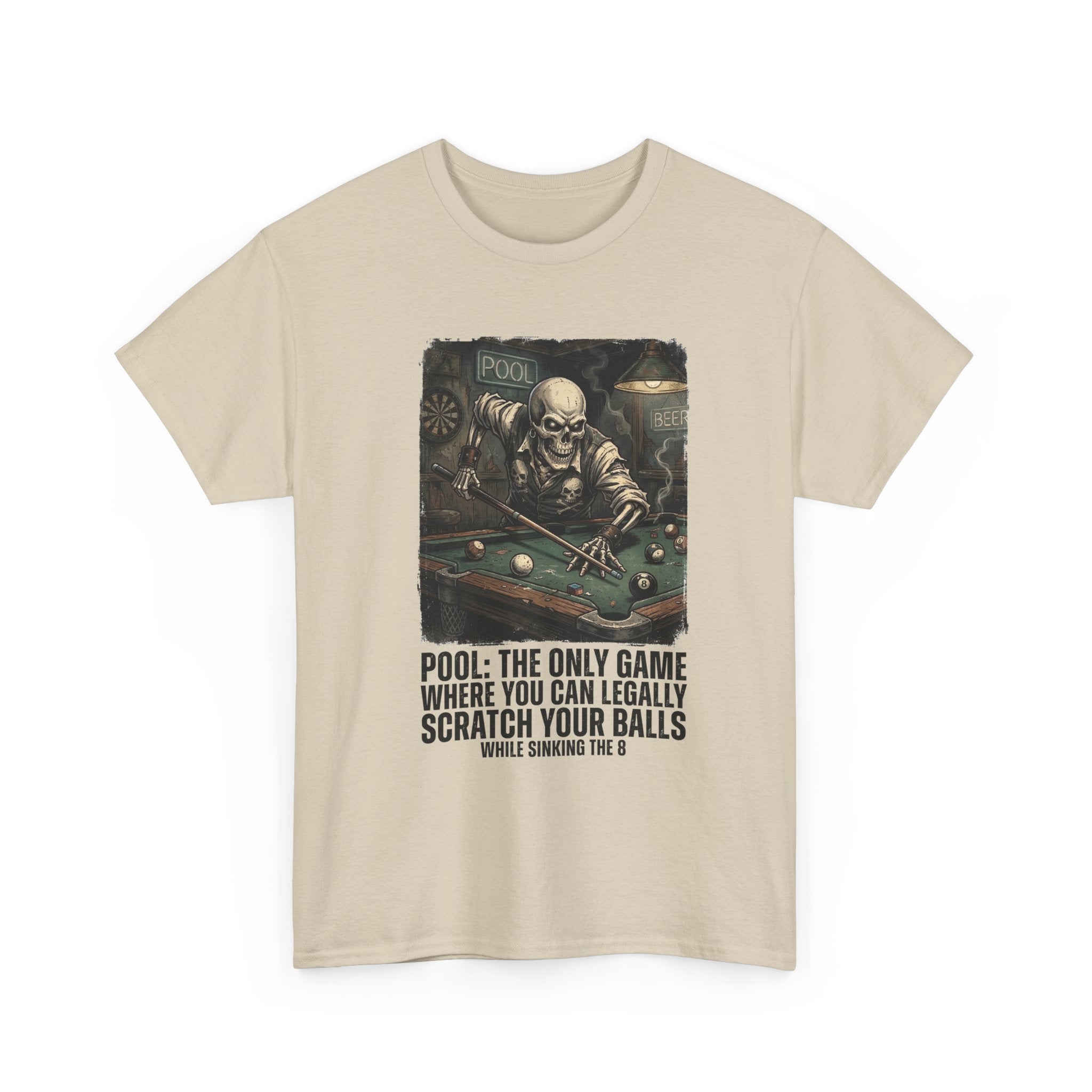 Pool Player T‑Shirt — "Pool: The Only Game Where You Can Legally Scratch Your Balls" Funny Billiards Tee