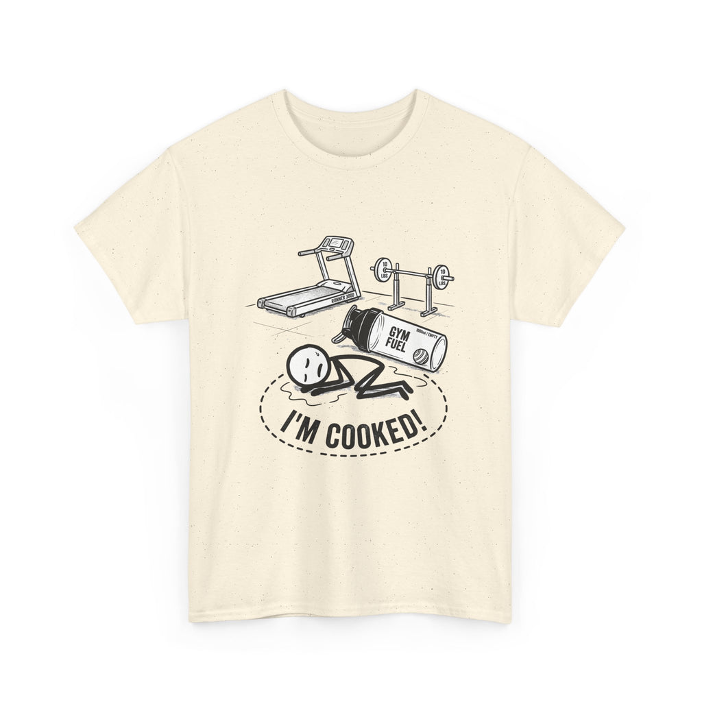 Fitness Humor T‑Shirt — "I'm Cooked!" Workout Exhaustion Tee