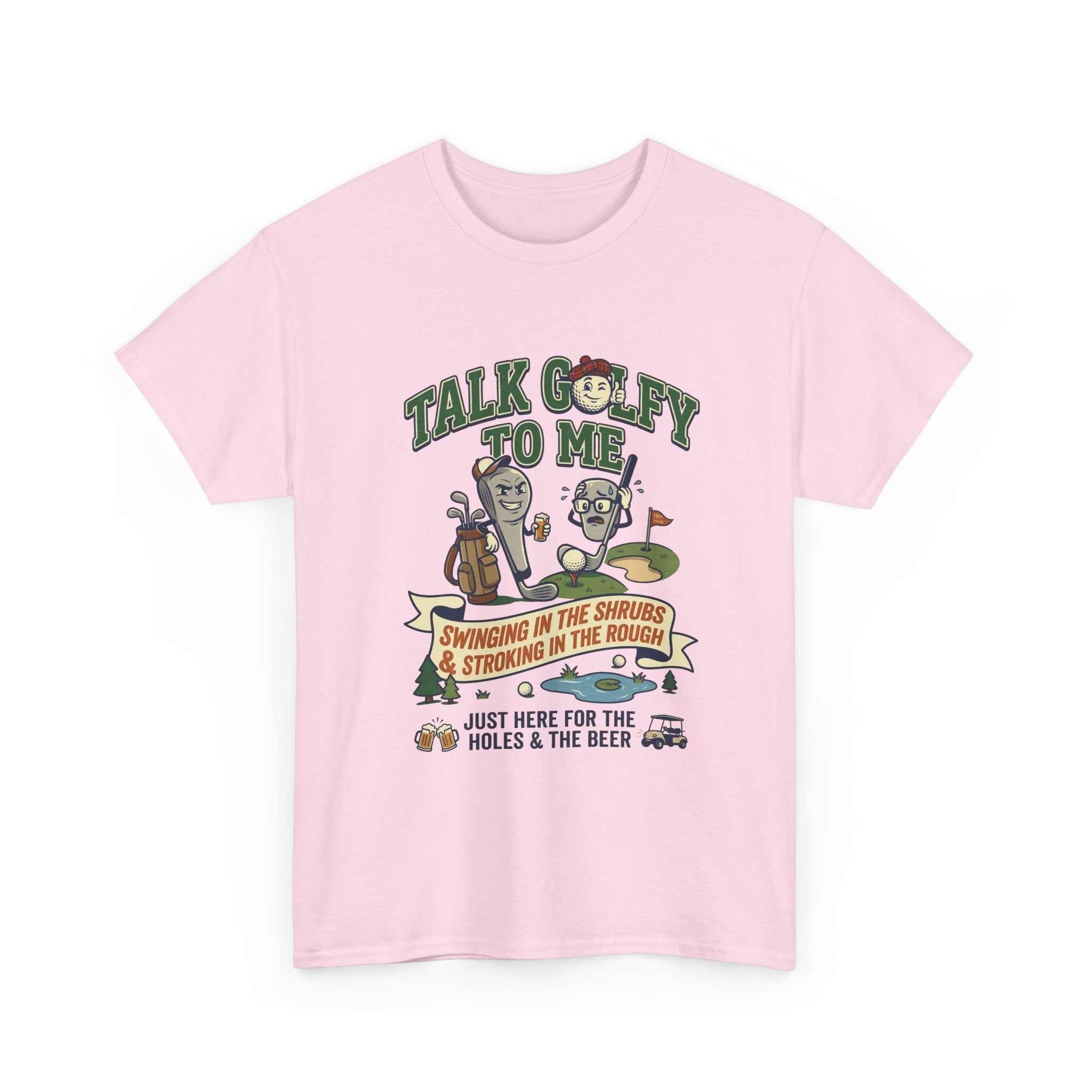 Golf T-Shirt - "Talk Golfy To Me" Funny Golfers Tee (Holes, Beer & Swinging in the Rough)