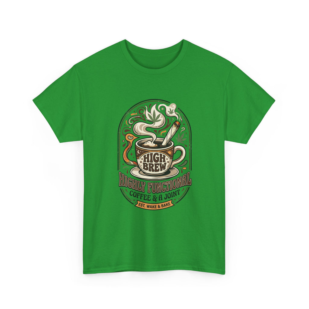 Coffee & Joint Tee — “High Brew” Graphic Coffee T‑Shirt