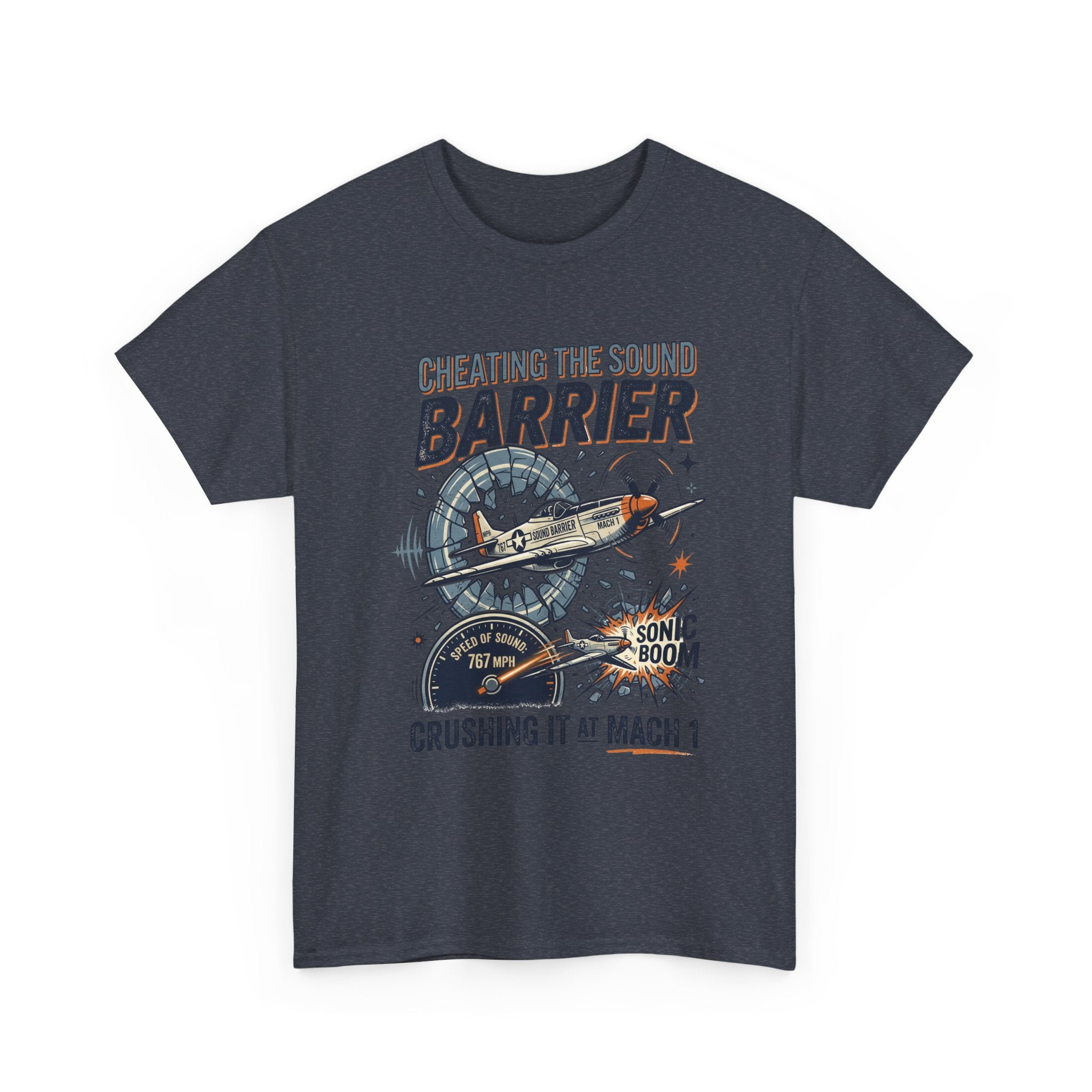 Cheating the Sound Barrier Aviation T-Shirt – "Crushing It at Mach 1" Pilot Tee
