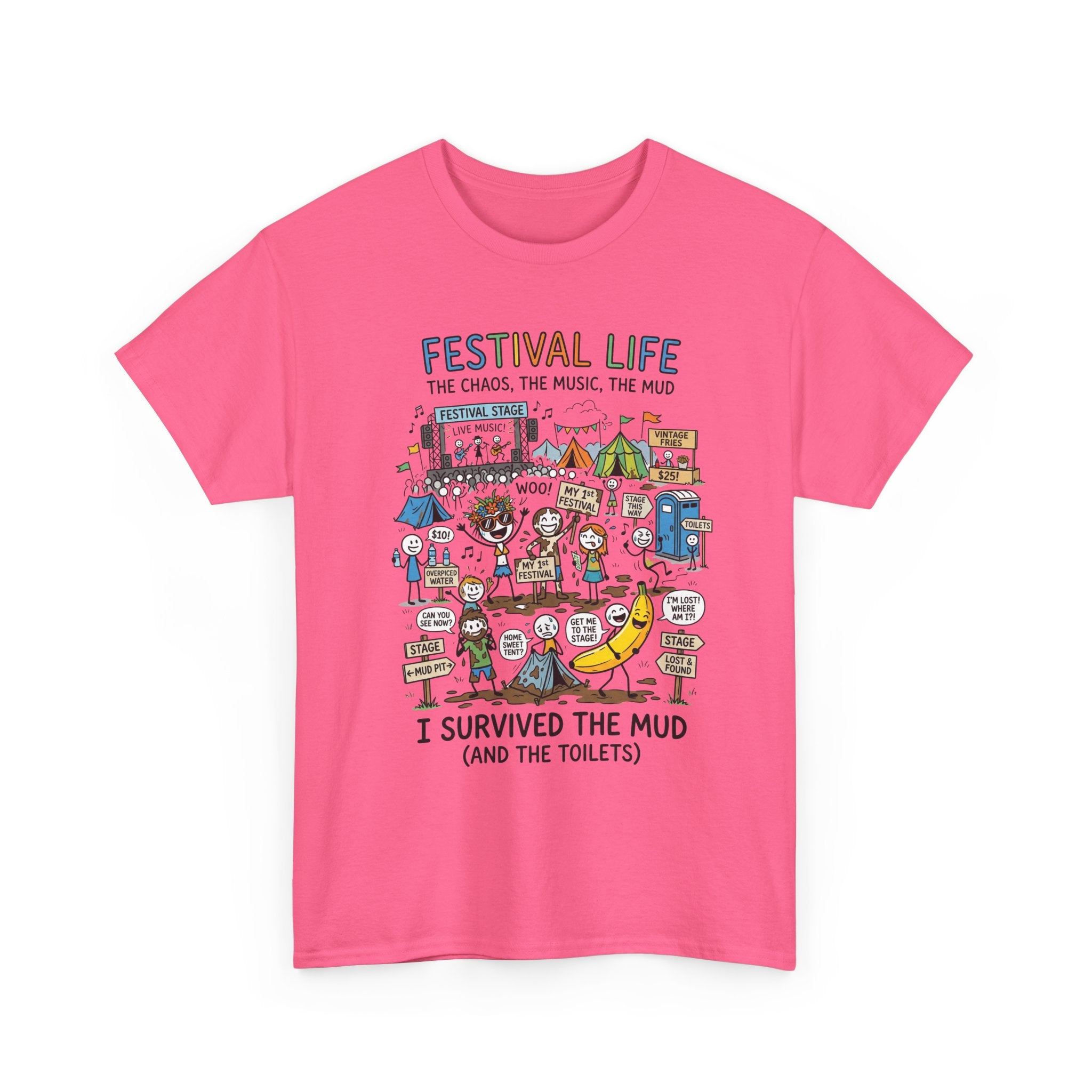 Festival Life T-Shirt — "I Survived the Mud (and the Toilets)" Graphic Tee