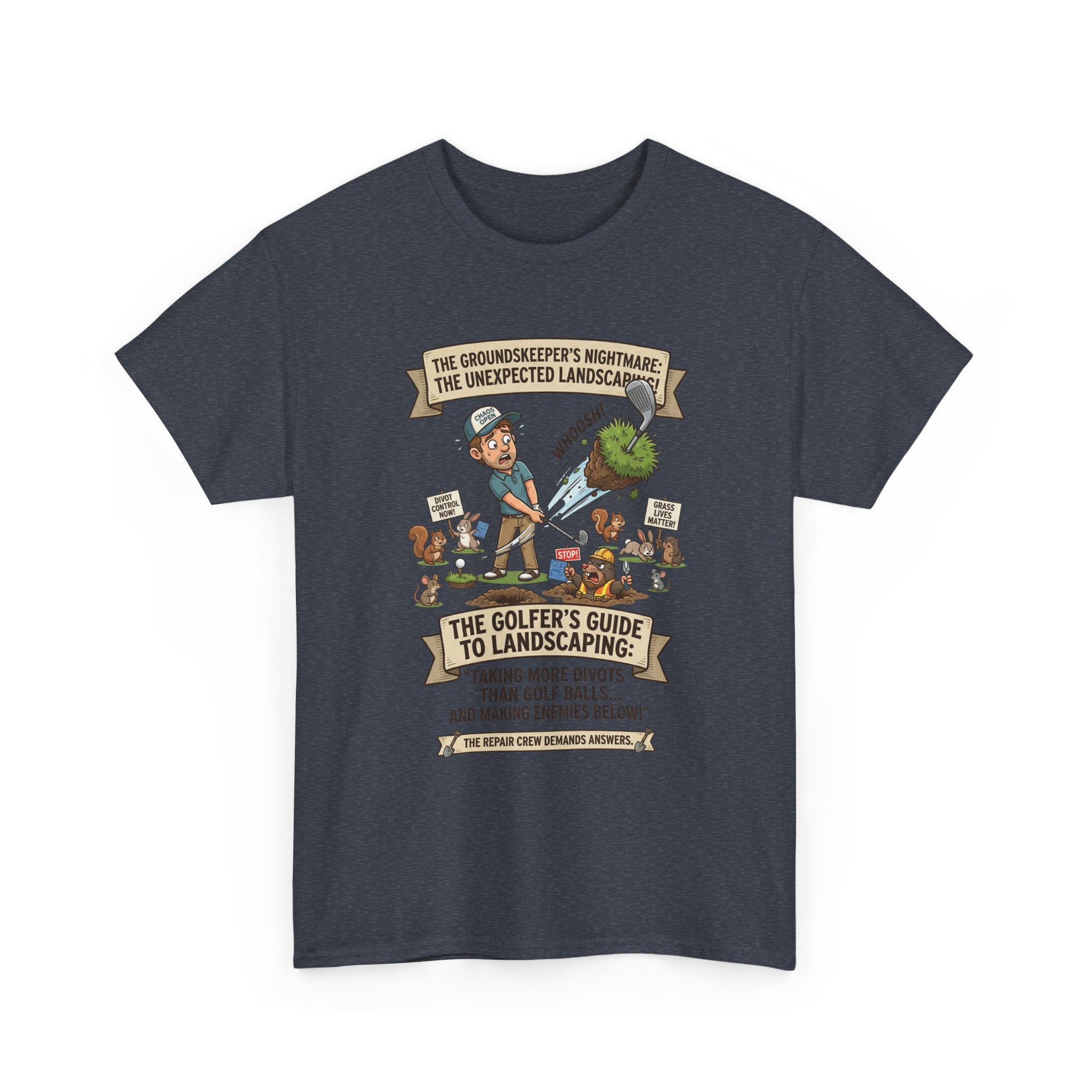 Golf T-Shirt — "The Golfer’s Guide to Landscaping" Funny Divot Course Humor Tee