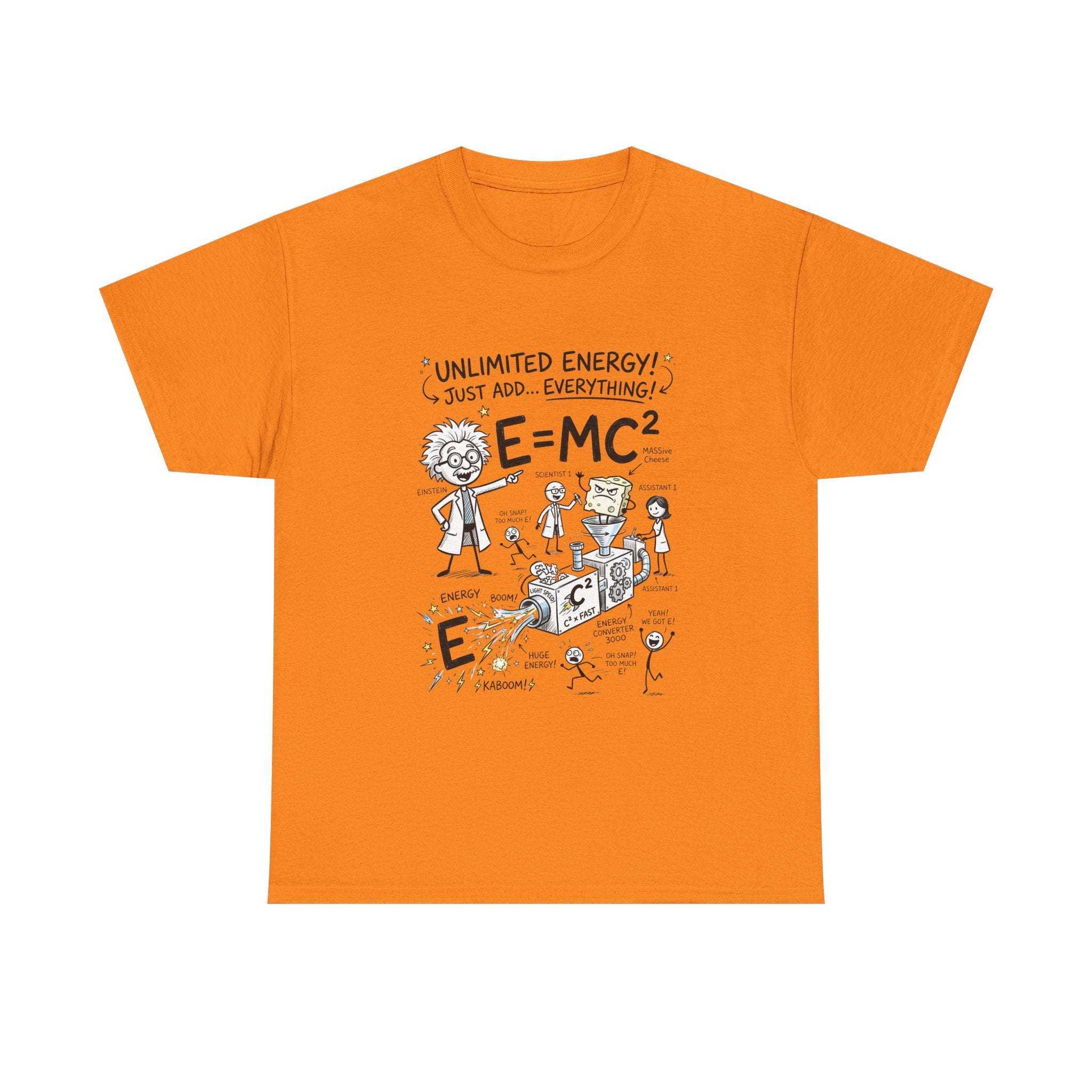 Science Cartoon T-Shirt — "Unlimited Energy! Just Add Everything" E=MC2 Graphic Tee