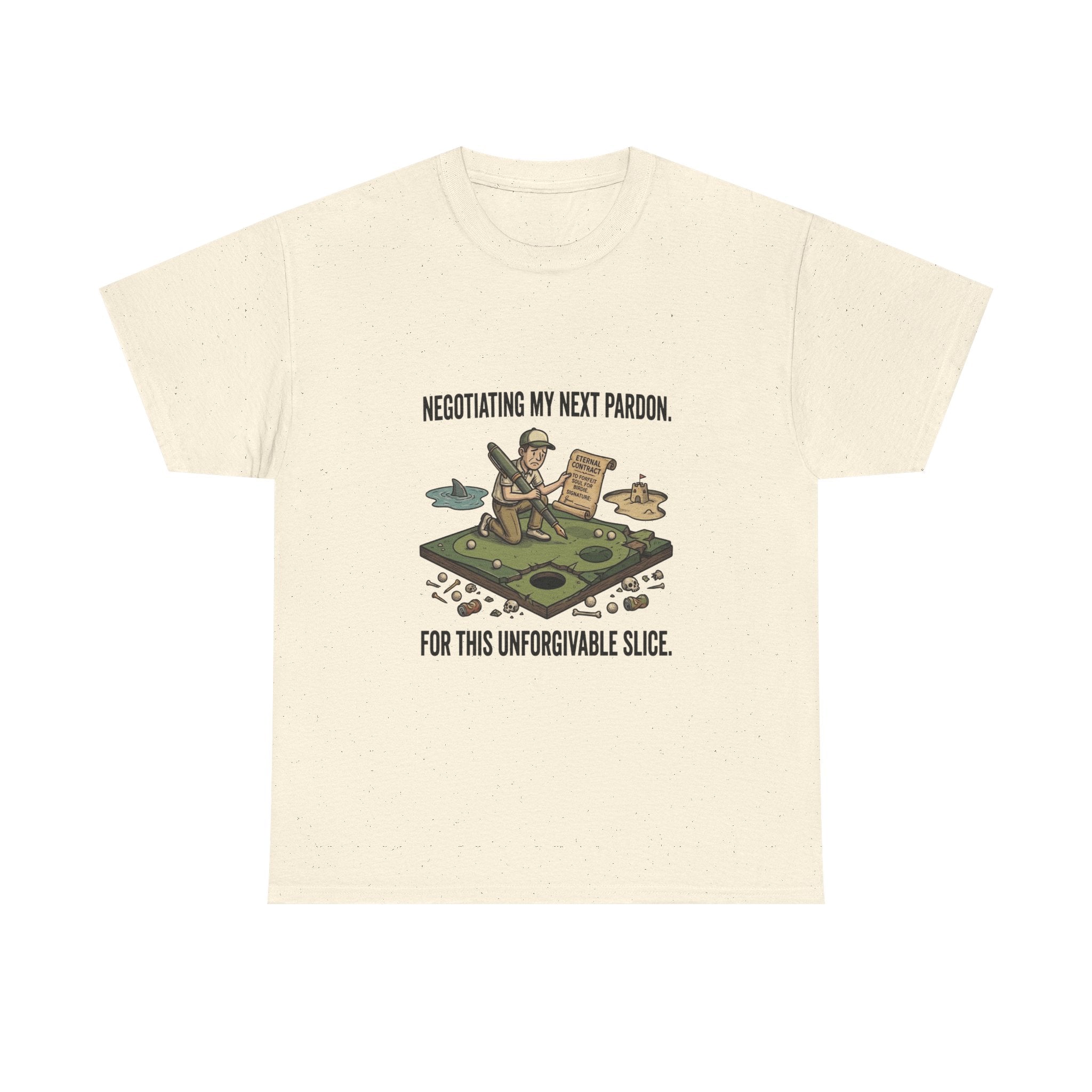 Golf T-Shirt — "Negotiating My Next Pardon For This Unforgivable Slice" Golf Graphic Tee