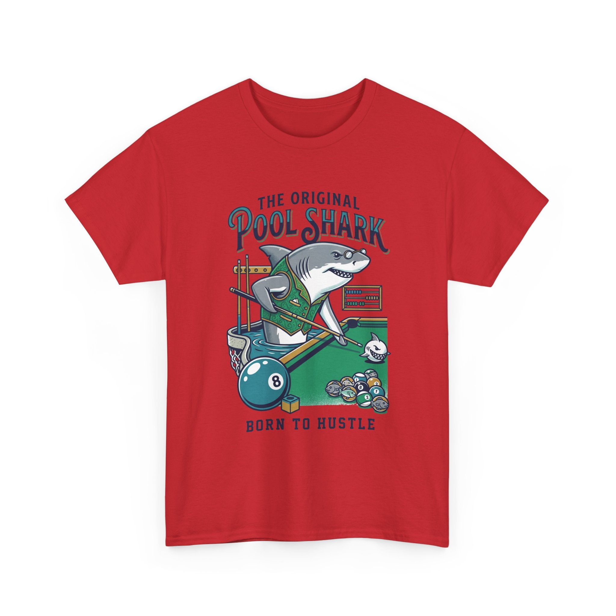 Pool Shark T-Shirt — 'The Original Pool Shark: Born to Hustle' Billiards Tee