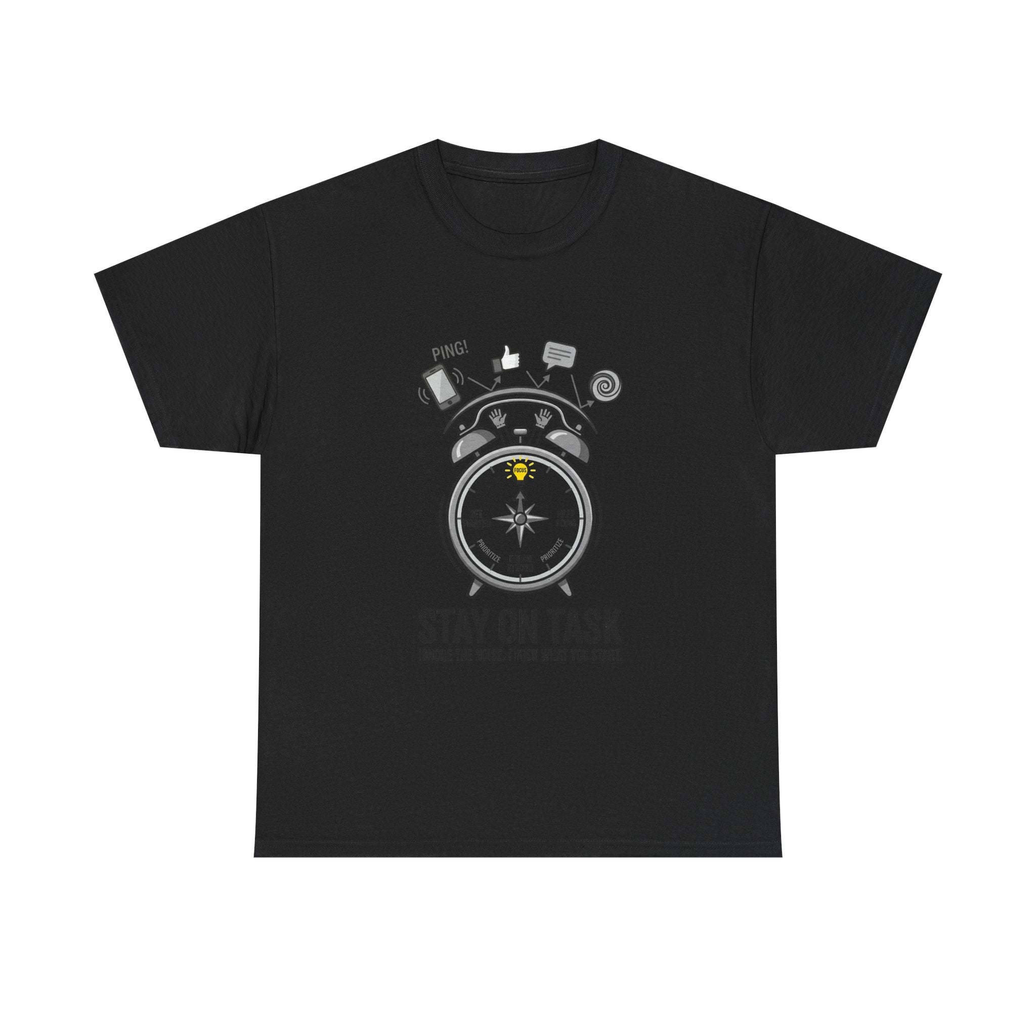 Stay On Task T-Shirt — Motivational Alarm Clock Design