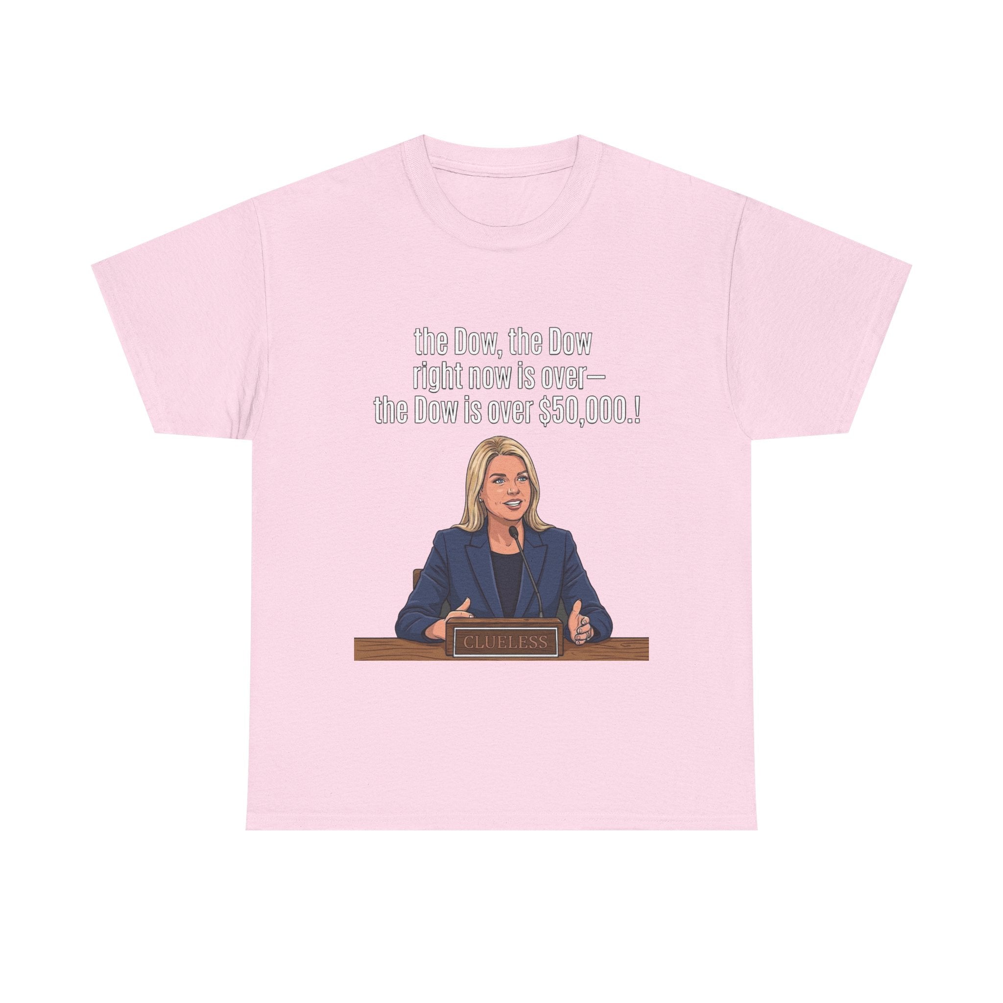 T-Shirt — 'The Dow, The Dow right now is over... The Dow is over 50,000' Graphic Tee