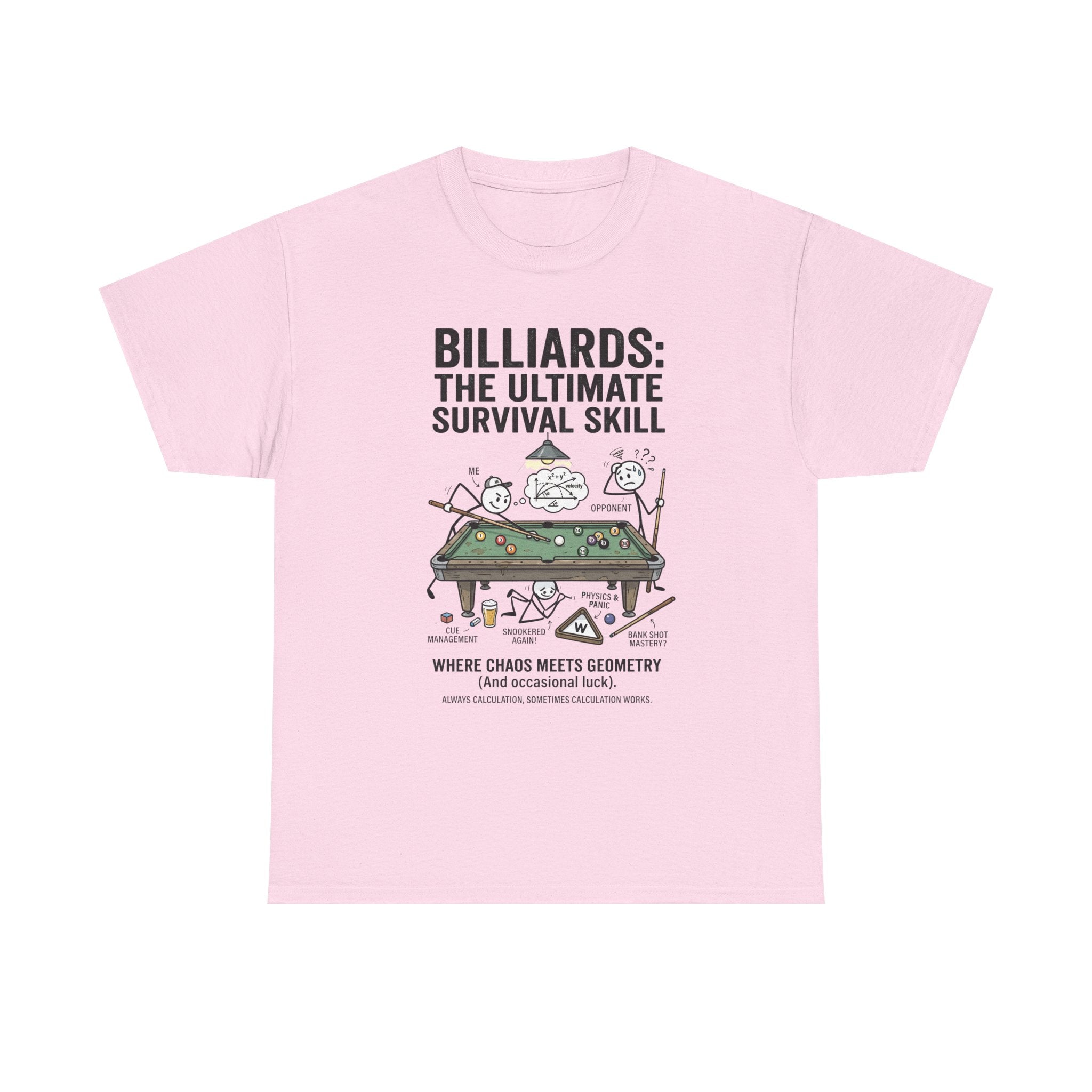 Billiards: The Ultimate Survival Skill T-Shirt — Funny Pool Humor Tee