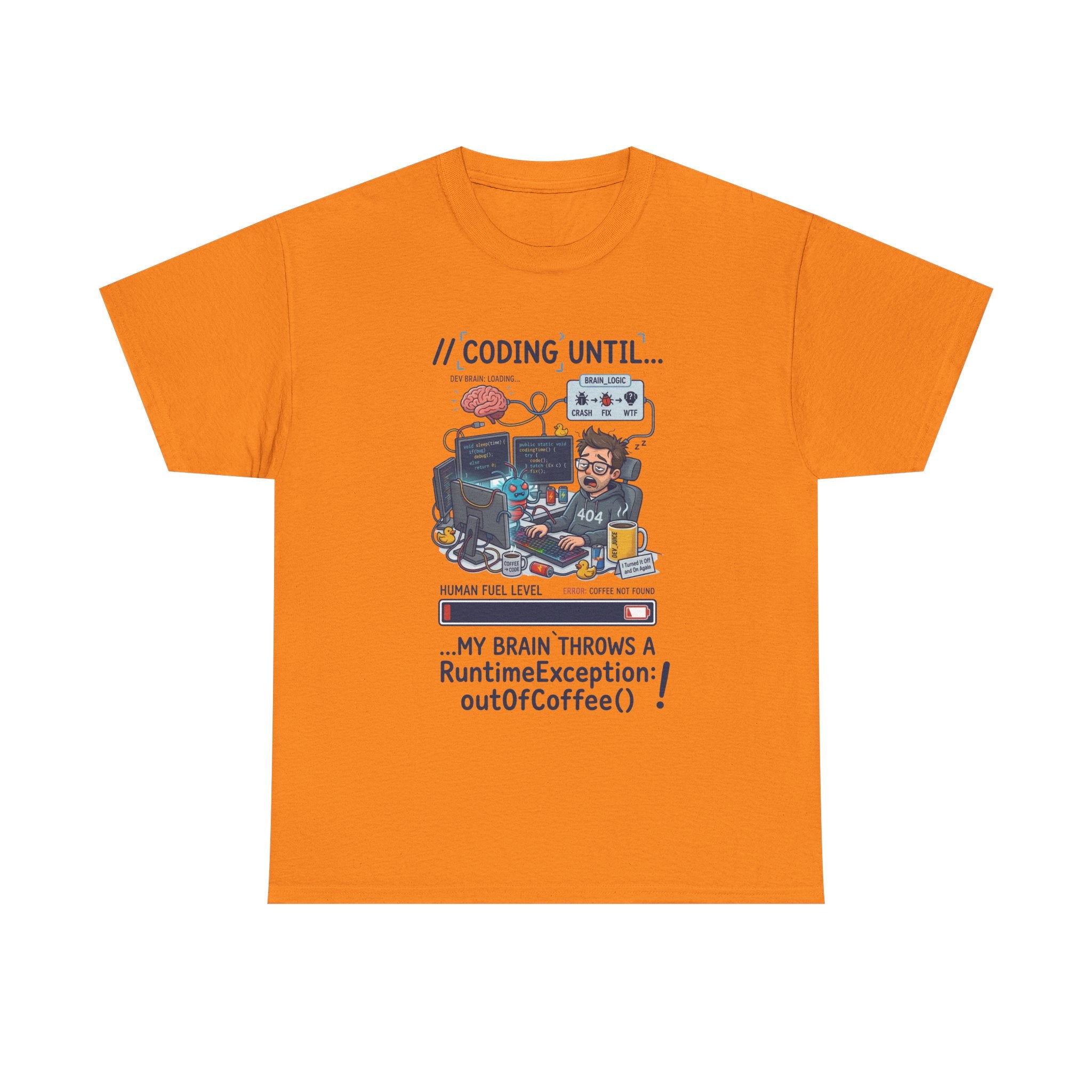 Coding Until My Brain Throws a RuntimeException T-Shirt