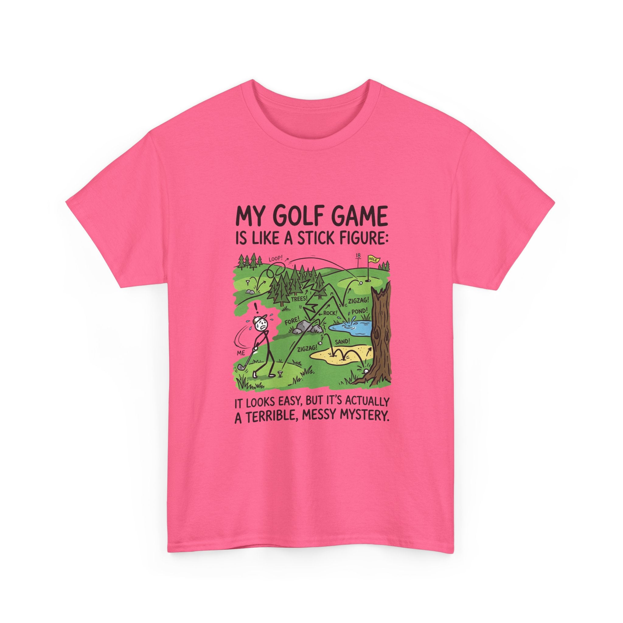Golf T‑Shirt — "My Golf Game Is Like a Stick Figure" Funny Golfer Gift