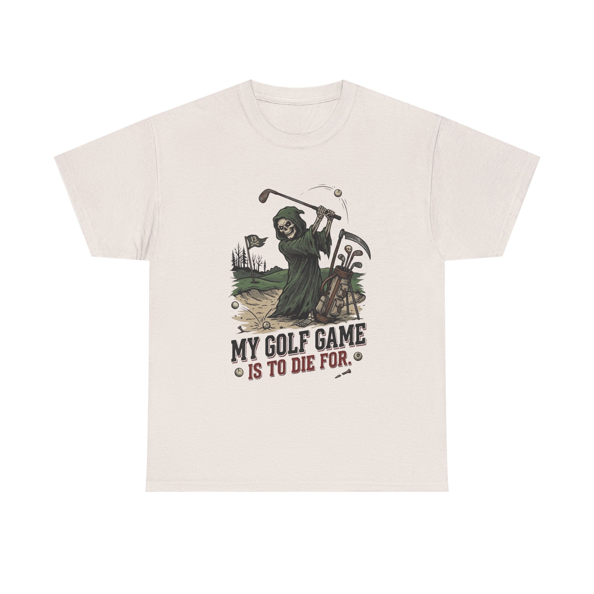Golf Grim Reaper T-Shirt – “My Golf Game Is To Die For” Funny Golfers Tee