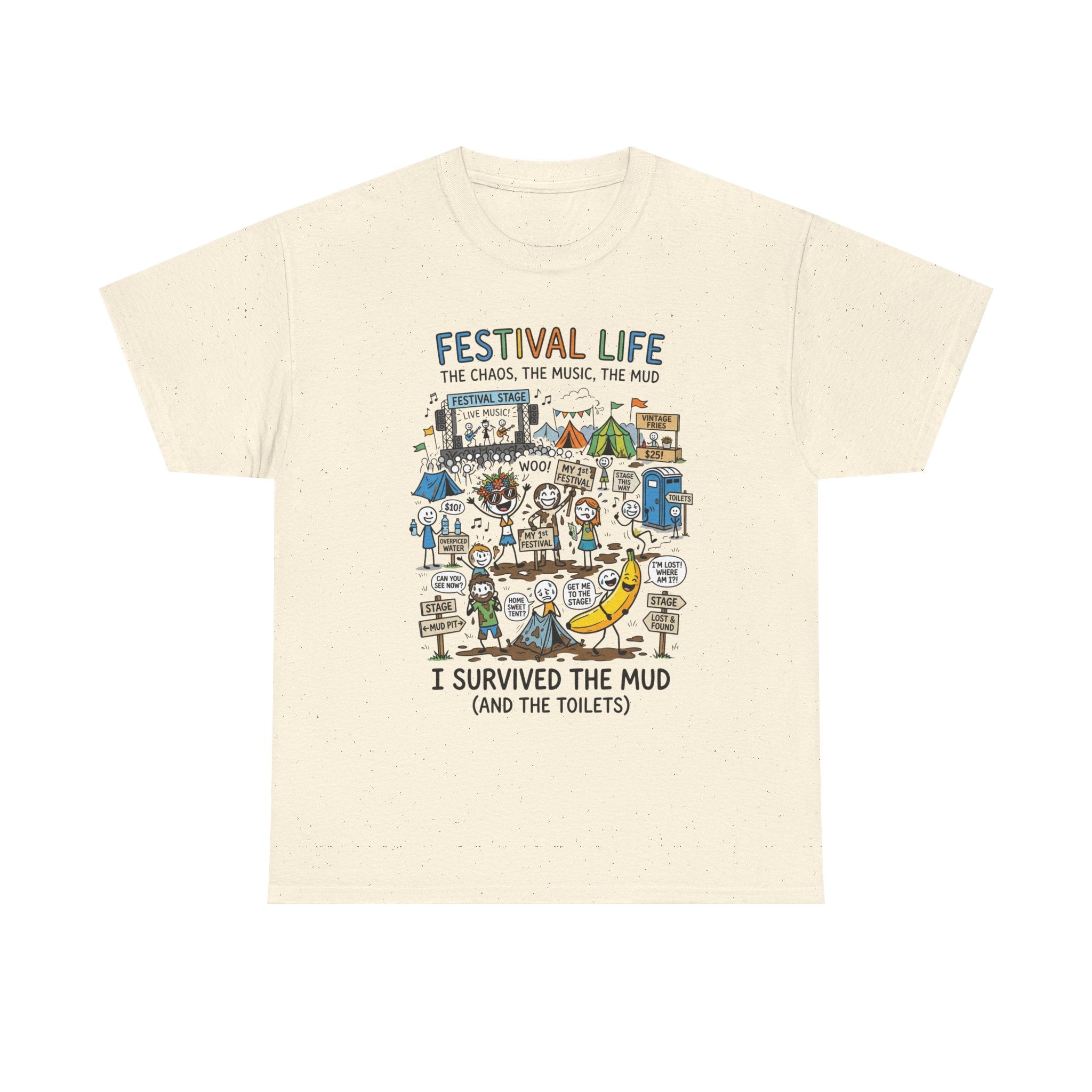 Festival Life T-Shirt — "I Survived the Mud (and the Toilets)" Graphic Tee