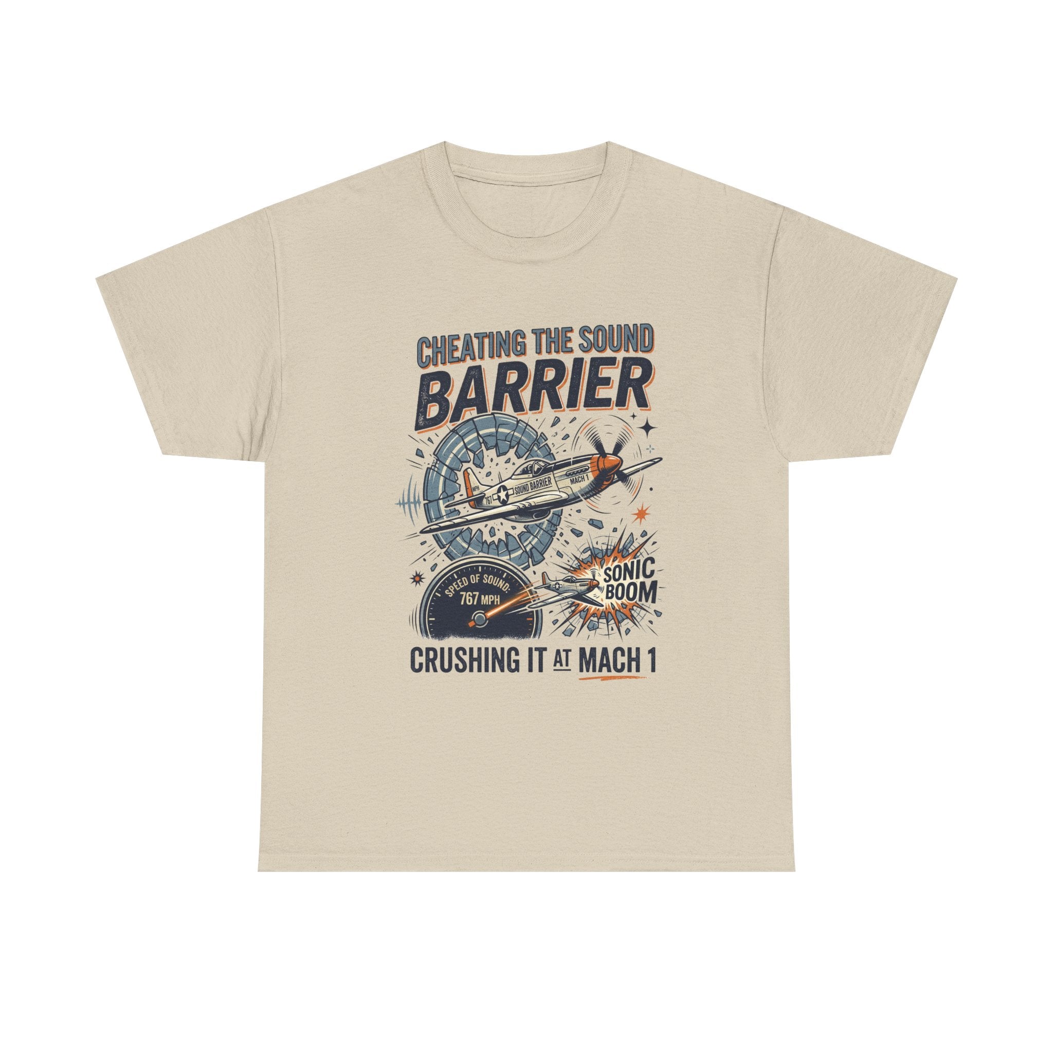 Cheating the Sound Barrier Aviation T-Shirt – "Crushing It at Mach 1" Pilot Tee