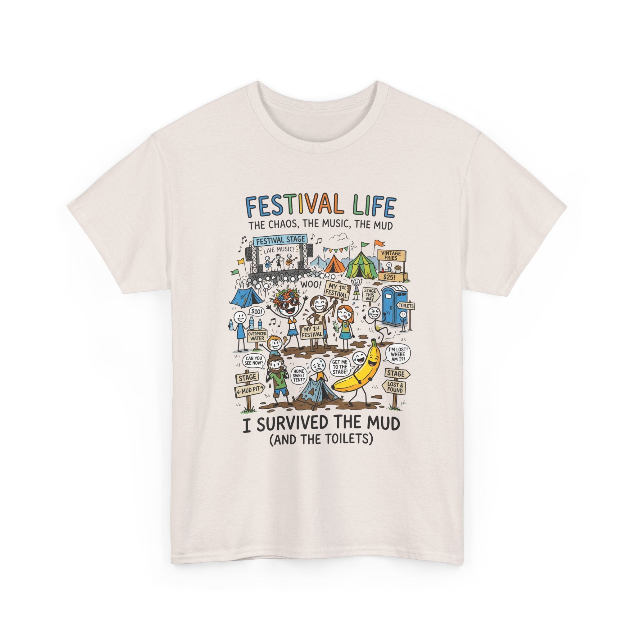 Festival Life T-Shirt — "I Survived the Mud (and the Toilets)" Graphic Tee