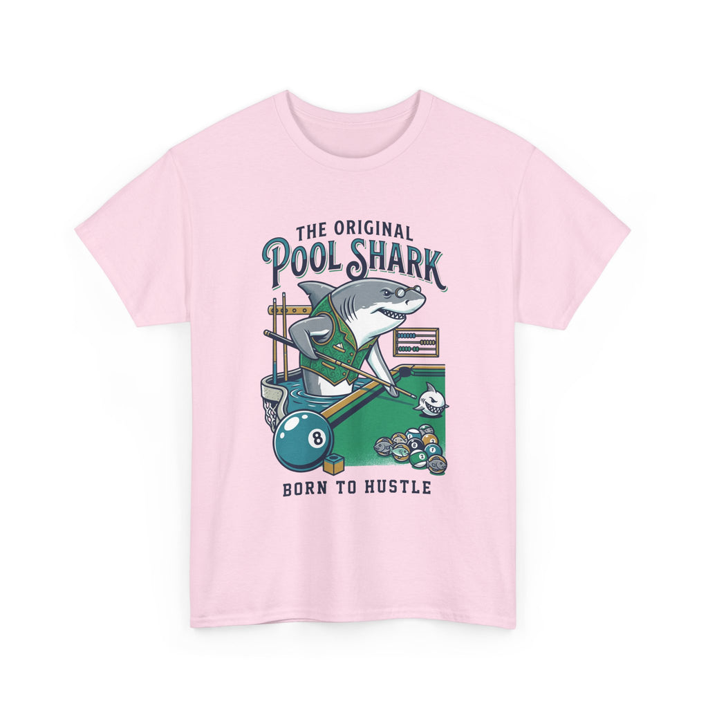 Pool Shark T-Shirt — 'The Original Pool Shark: Born to Hustle' Billiards Tee