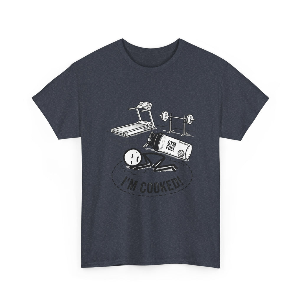 Fitness Humor T‑Shirt — "I'm Cooked!" Workout Exhaustion Tee