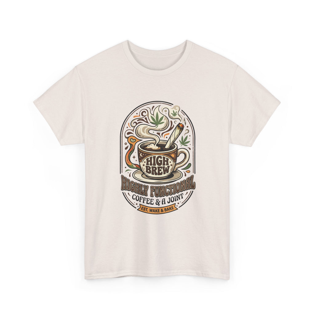 Coffee & Joint Tee — “High Brew” Graphic Coffee T‑Shirt