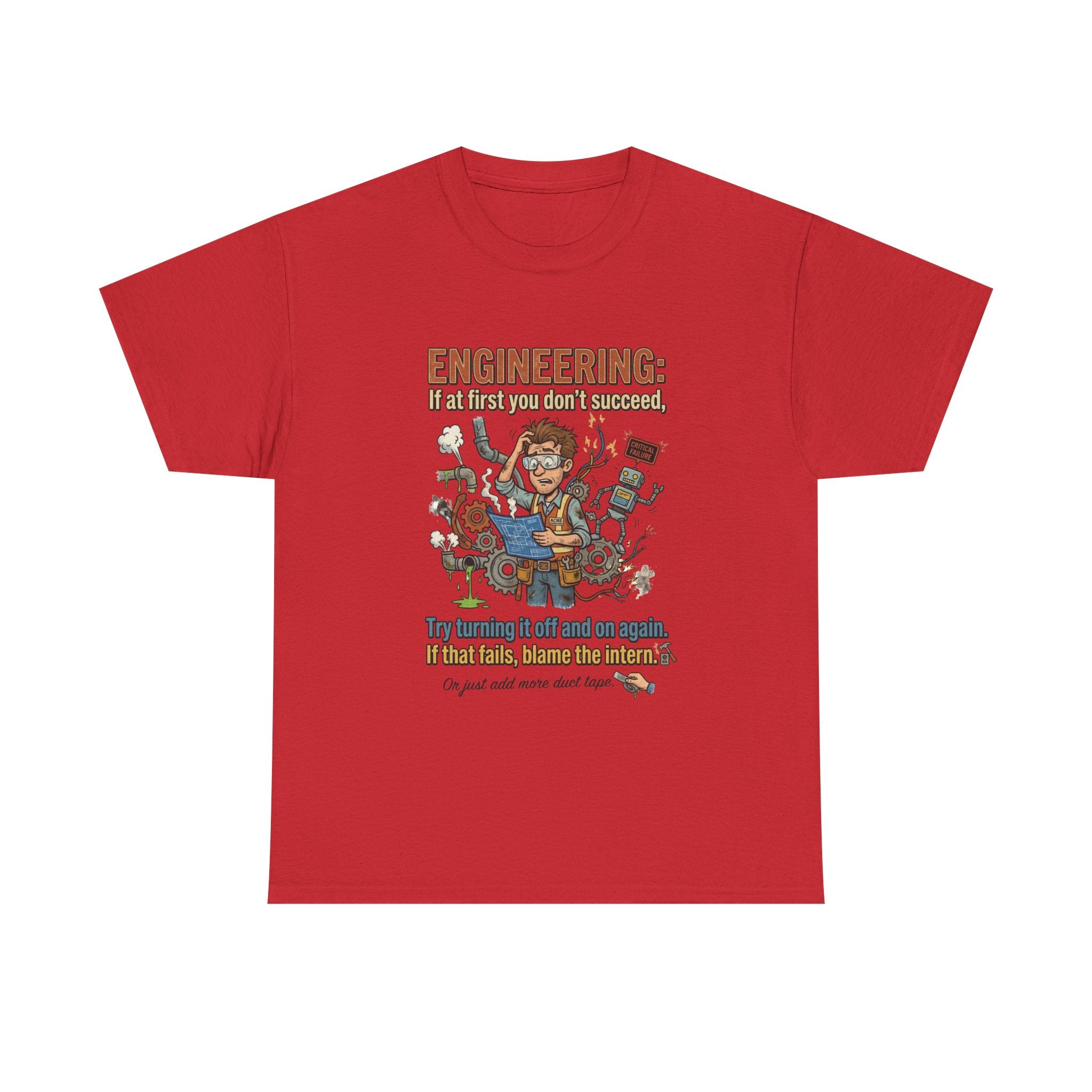 Engineering T-Shirt – Funny "If at first you don't succeed... Try bending it" Graphic Tee for Engineers
