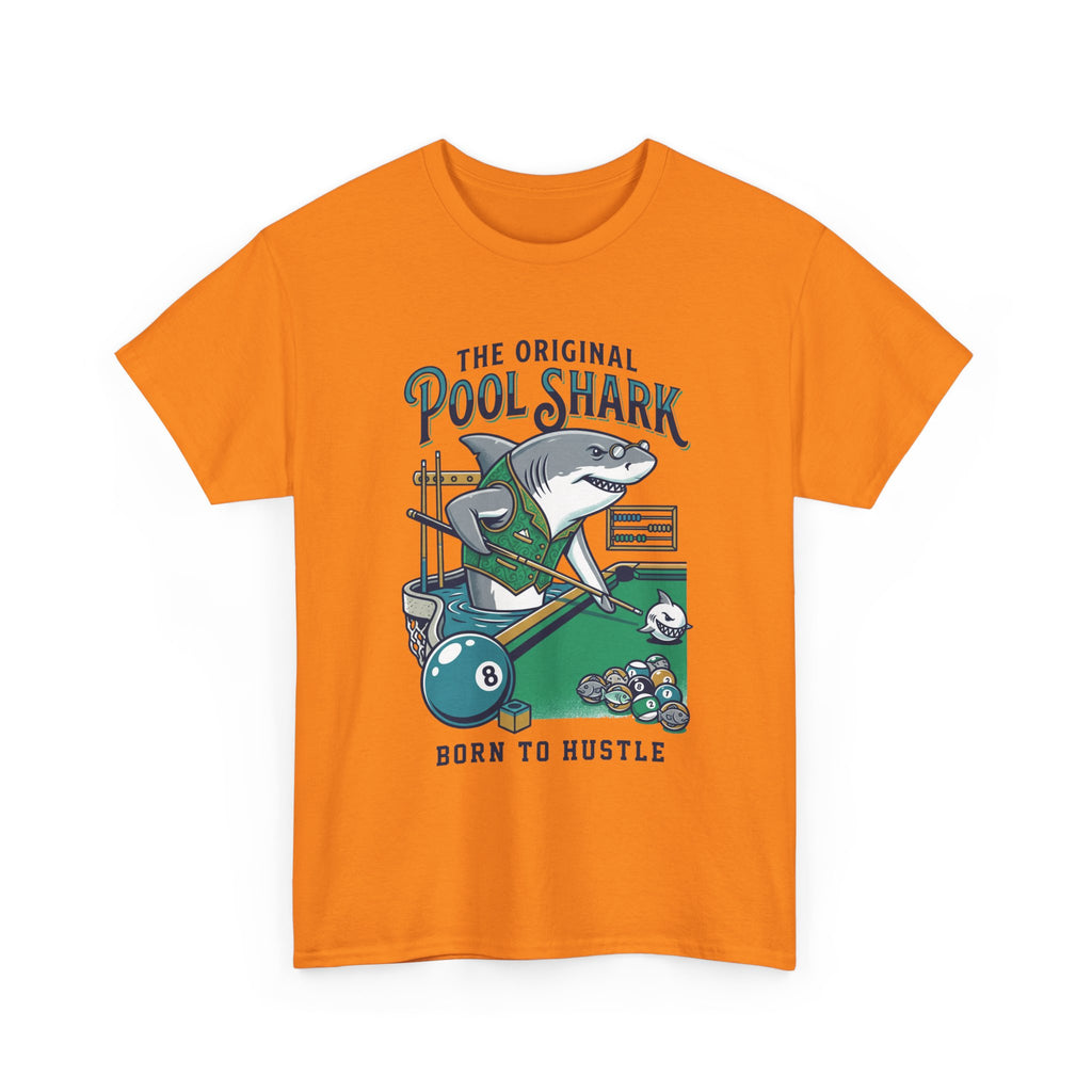 Pool Shark T-Shirt — 'The Original Pool Shark: Born to Hustle' Billiards Tee