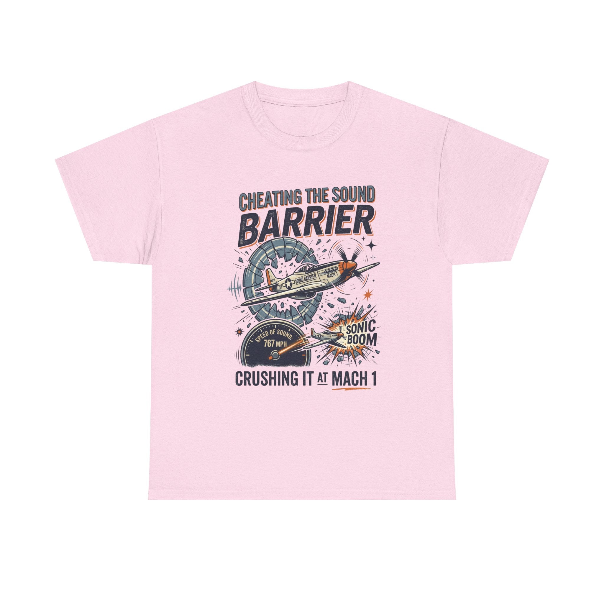Cheating the Sound Barrier Aviation T-Shirt – "Crushing It at Mach 1" Pilot Tee