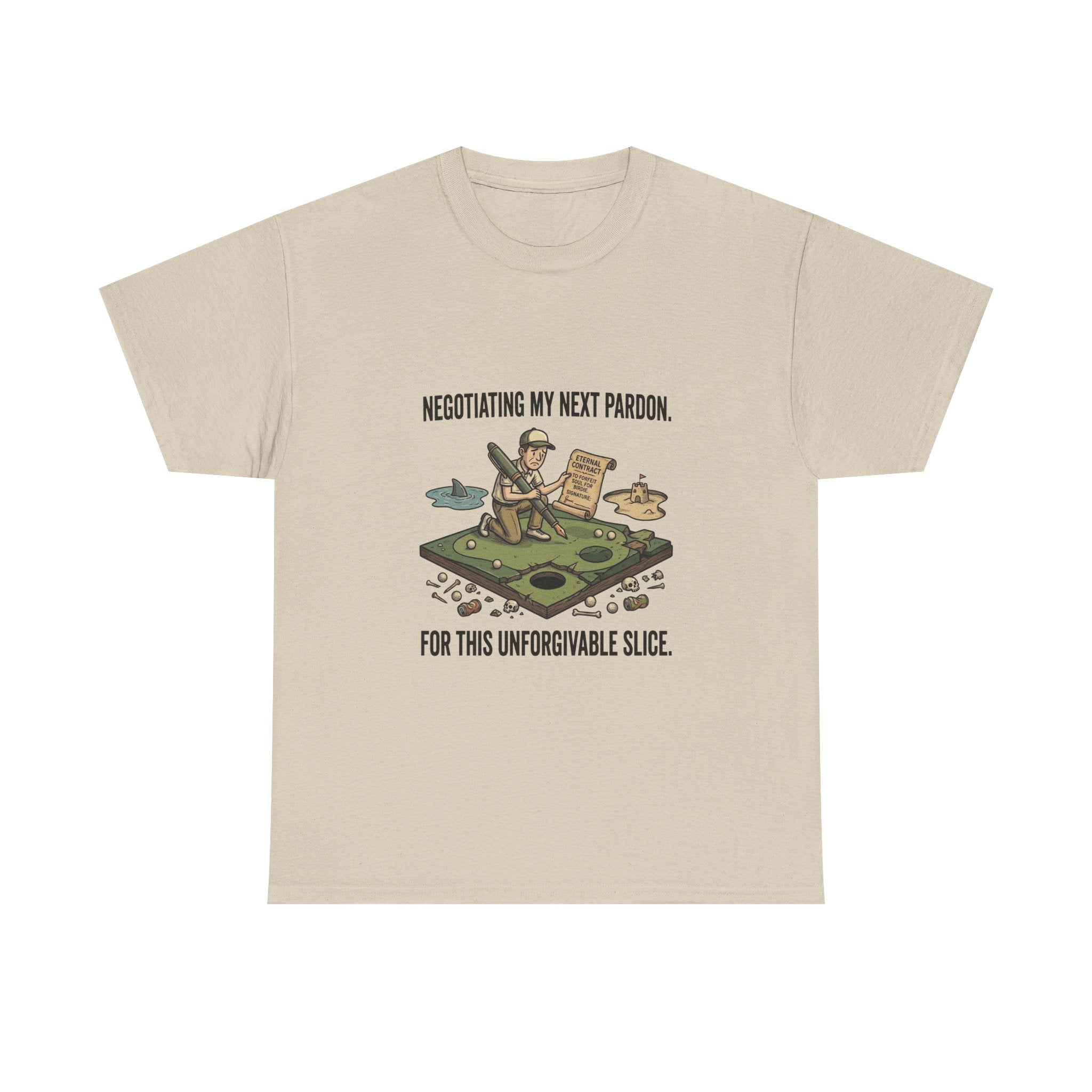 Golf T-Shirt — "Negotiating My Next Pardon For This Unforgivable Slice" Golf Graphic Tee