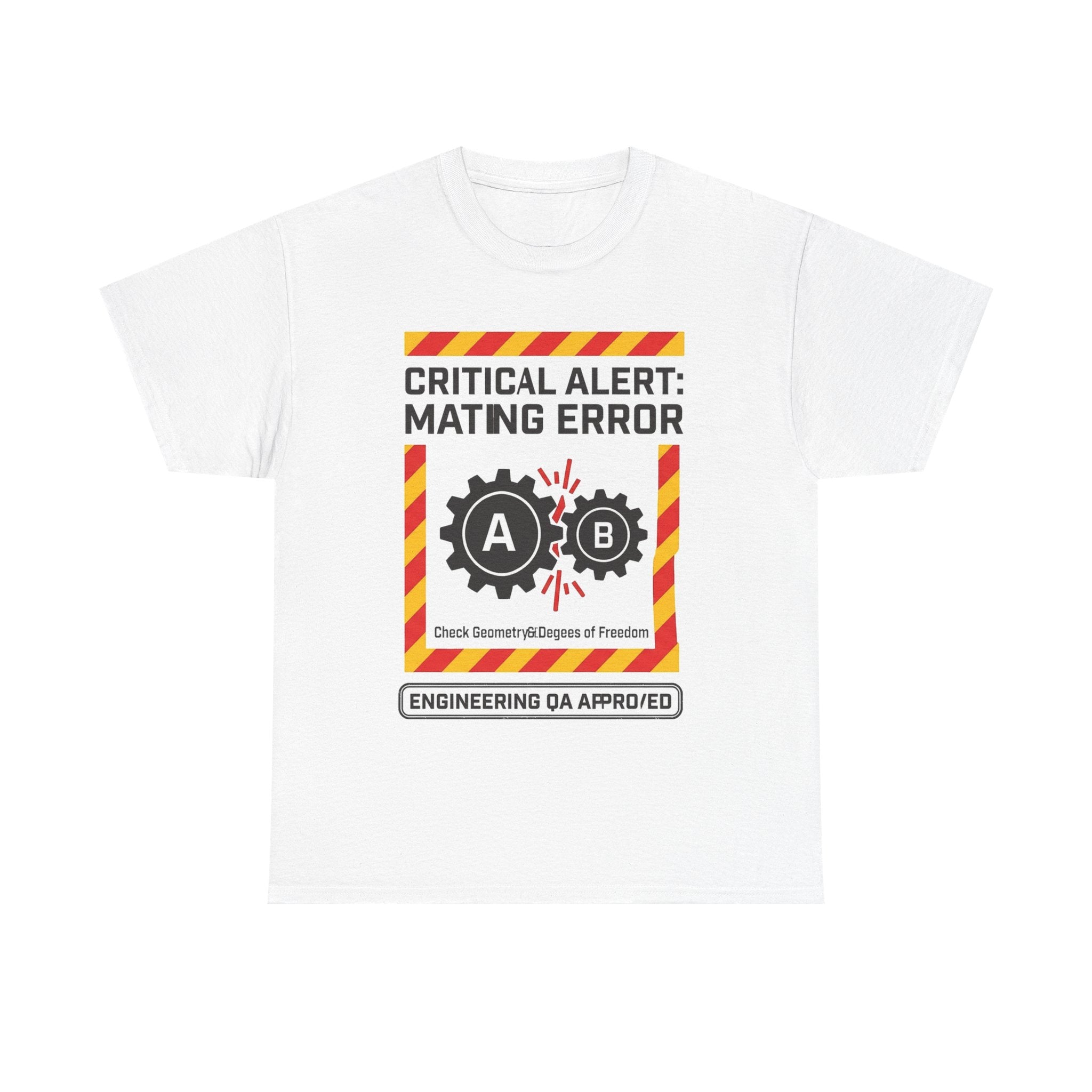 Mating Error T‑Shirt — Funny Engineering QA Alert Tee