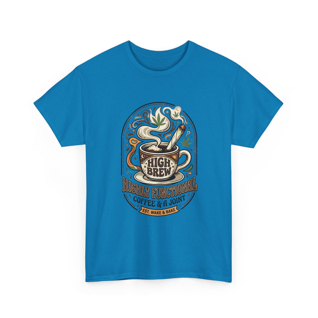 Coffee & Joint Tee — “High Brew” Graphic Coffee T‑Shirt