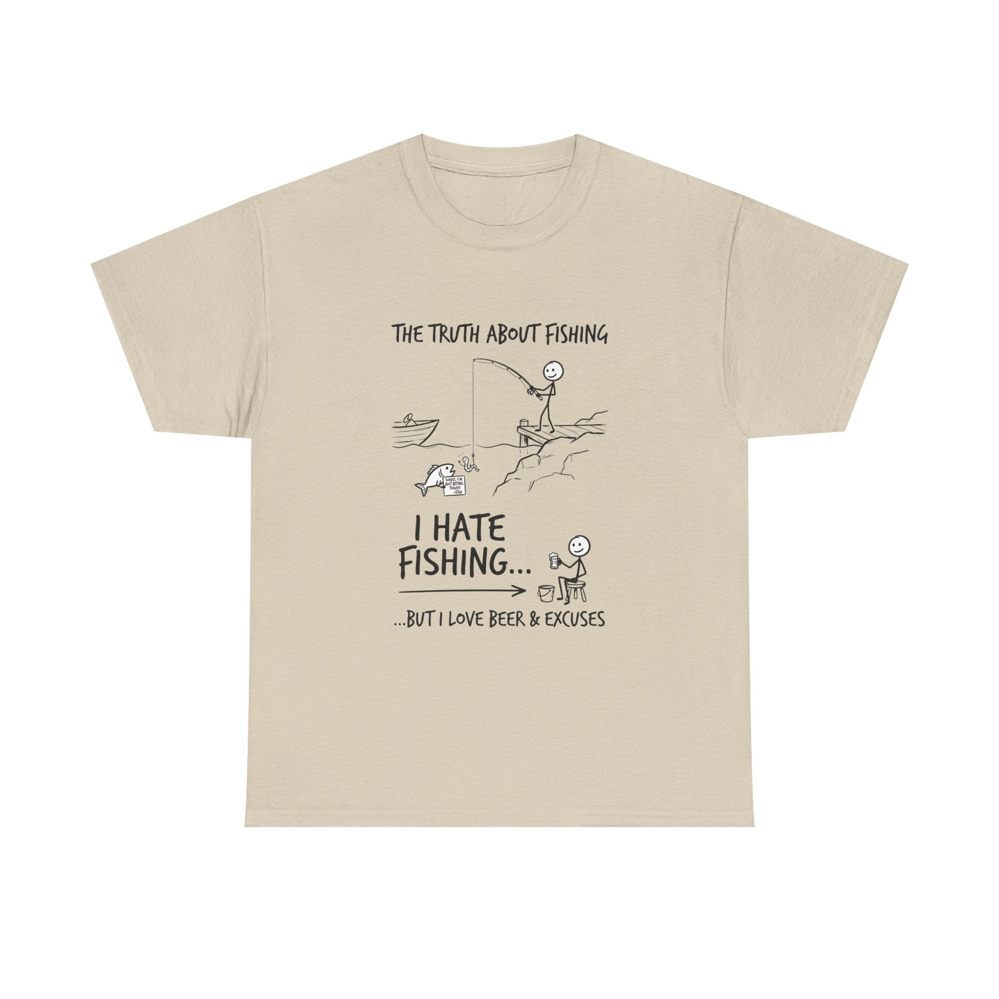 Fishing Joke Tee — "I Hate Fishing... But I Love Beer & Excuses"