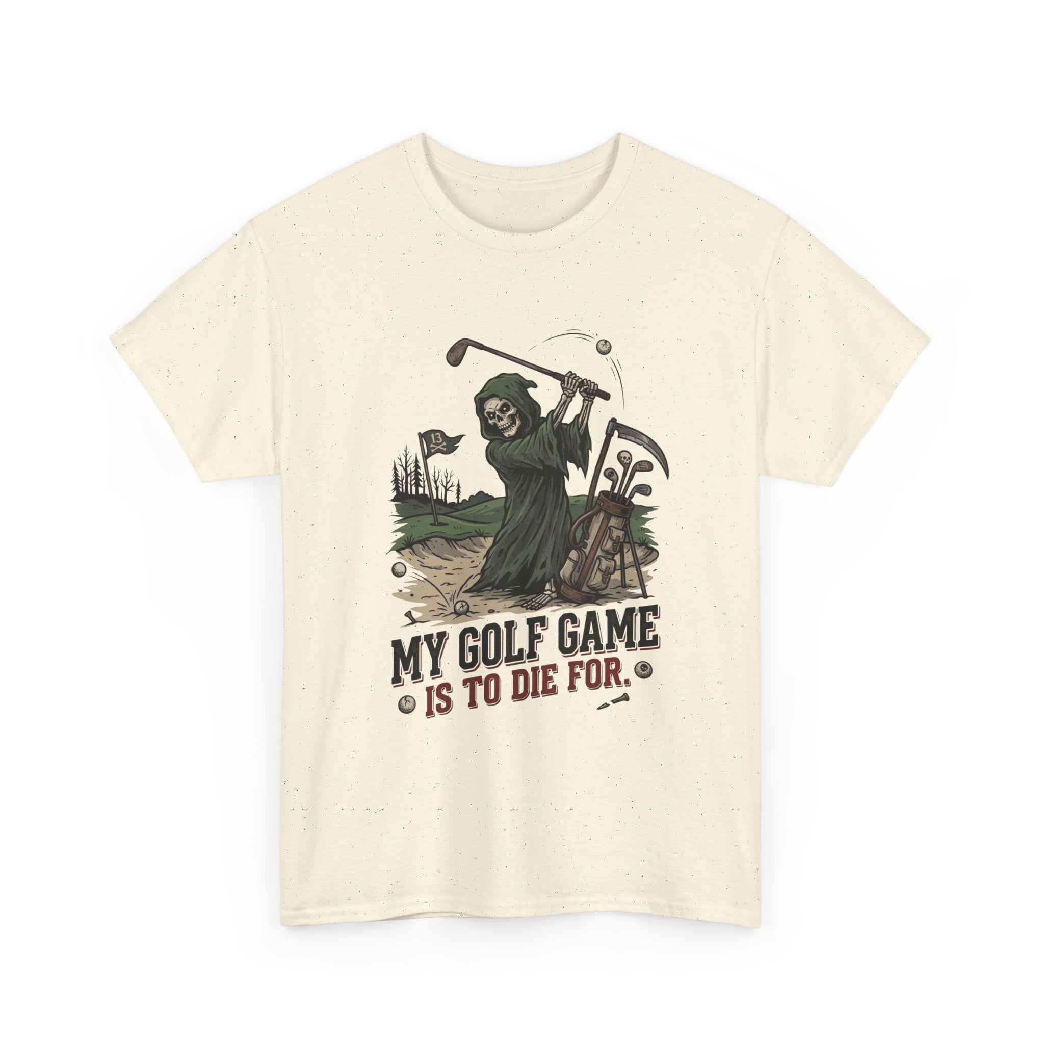 Golf Grim Reaper T-Shirt – “My Golf Game Is To Die For” Funny Golfers Tee